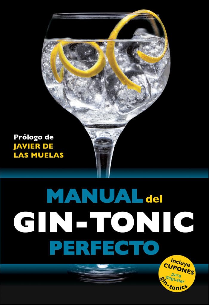 Manual del gin-tonic perfecto book