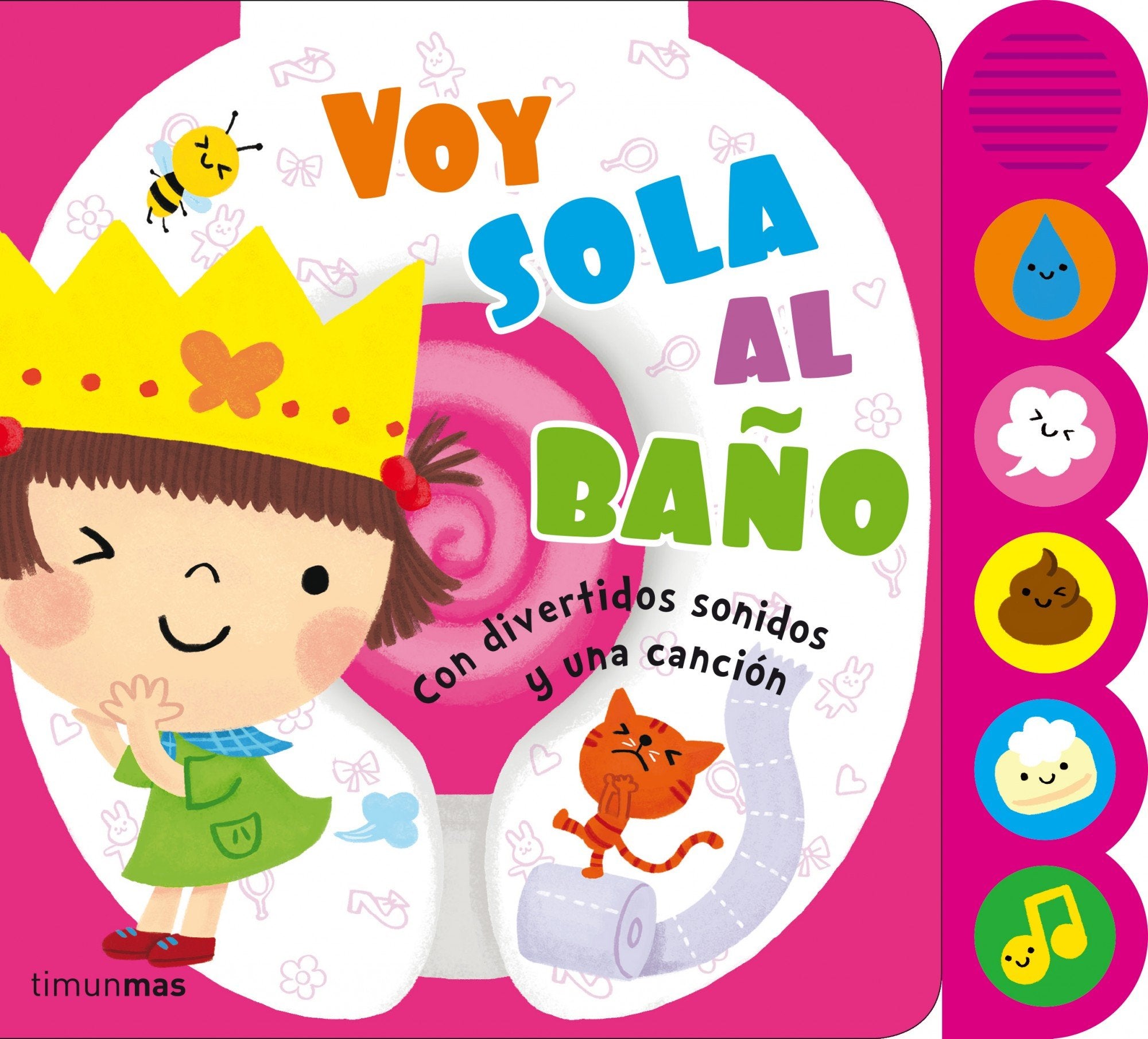 Voy sola al baño: Con divertidos sonidos y una canción book