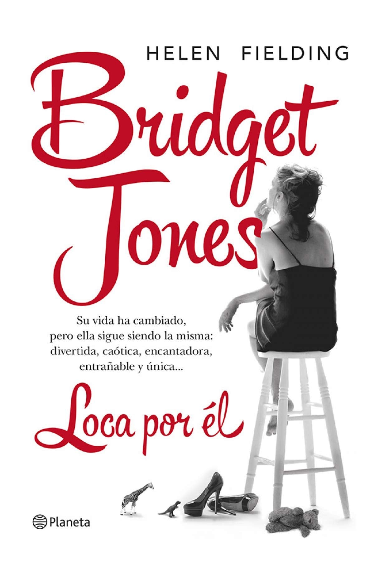 Bridget Jones : loca por él Contemporary literature