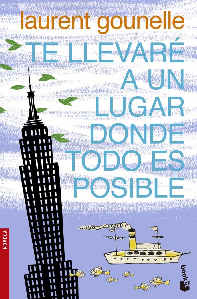 Te llevaré a un lugar donde todo es posible (Novela) Contemporary literature