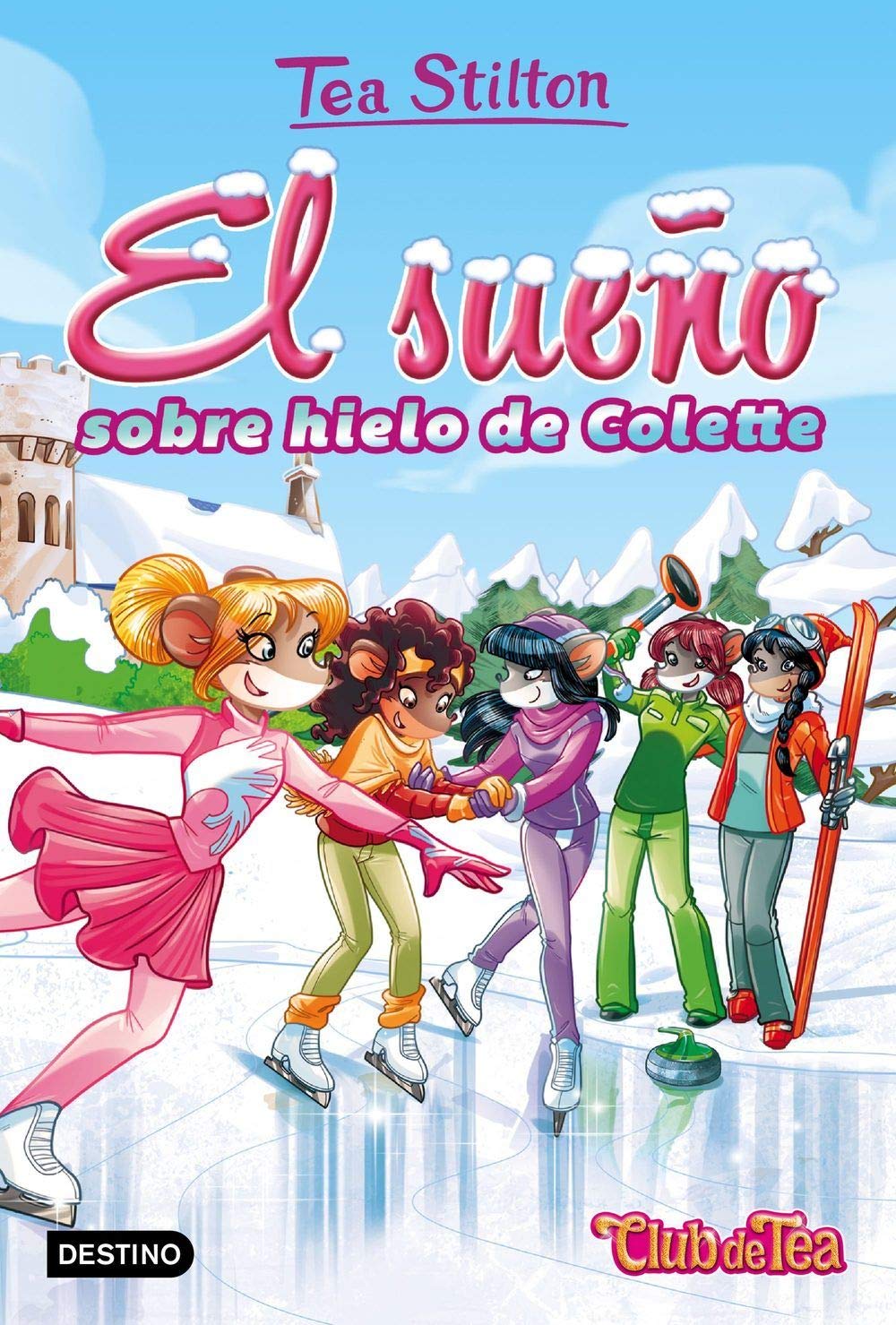 El sueño sobre hielo de Colette: Vida en Ratford 10 book