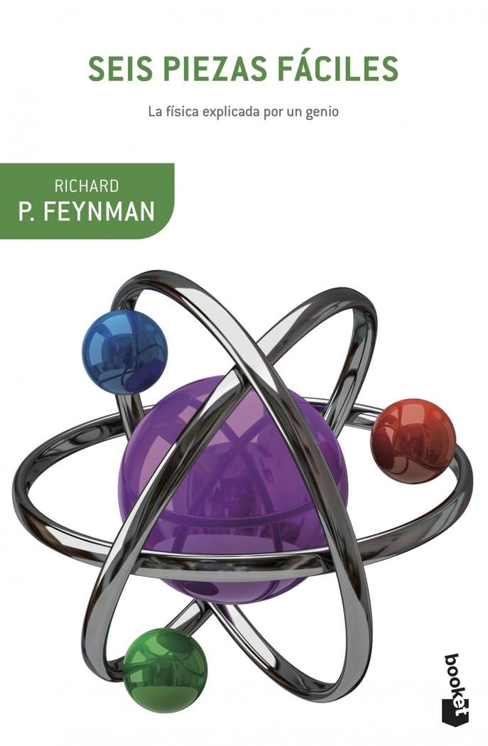 Seis piezas fáciles: La física explicada por un genio (Booket Ciencia) Learning & Reference