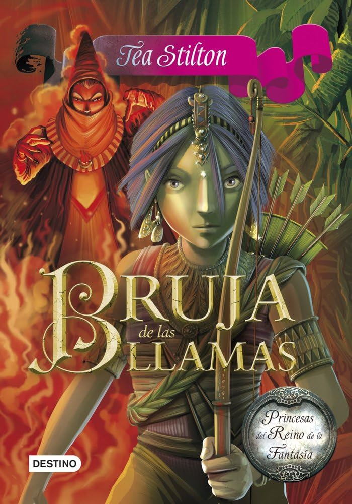 Bruja de las llamas: Princesas del Reino de la Fantasía 8 book