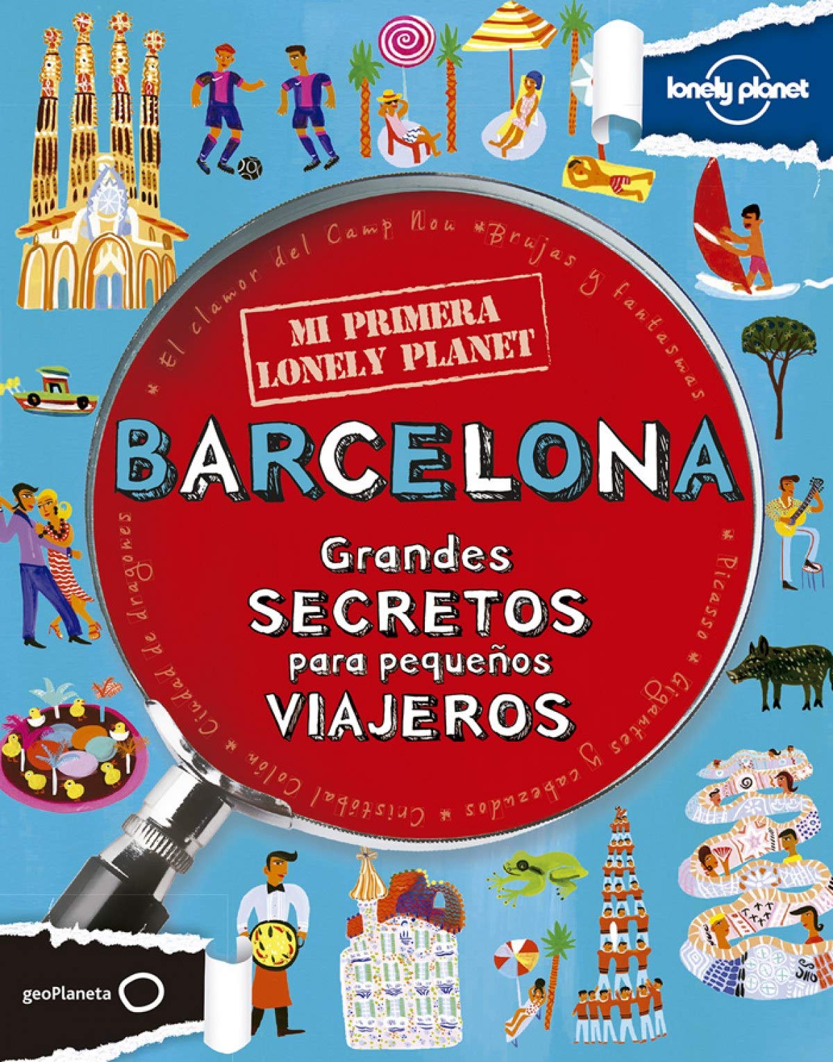 Barcelona : grandes secretos para pequeños viajeros Social Sciences