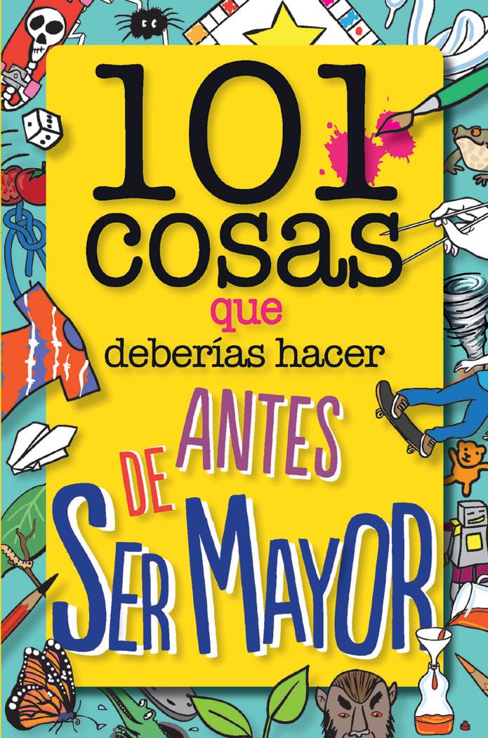 101 cosas que deberías hacer antes de ser mayor Social Sciences