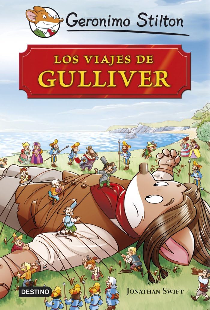 Los viajes de Gulliver: Grandes Historias (Geronimo Stilton) Social Sciences