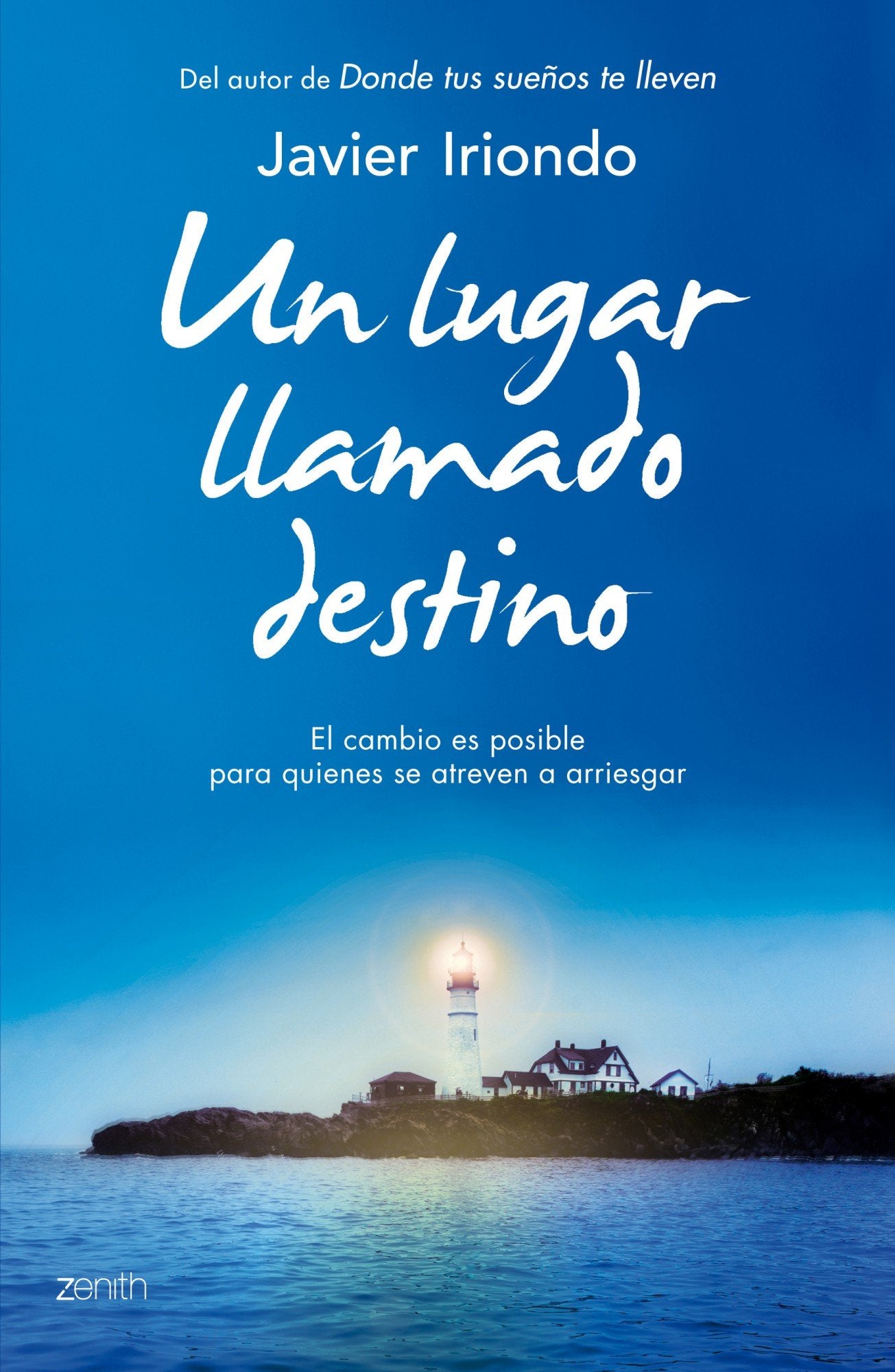 Un Lugar Llamado Destino: El Cambio Es Posible Para Quienes Se Atreven a Arriesgar Lifestyle
