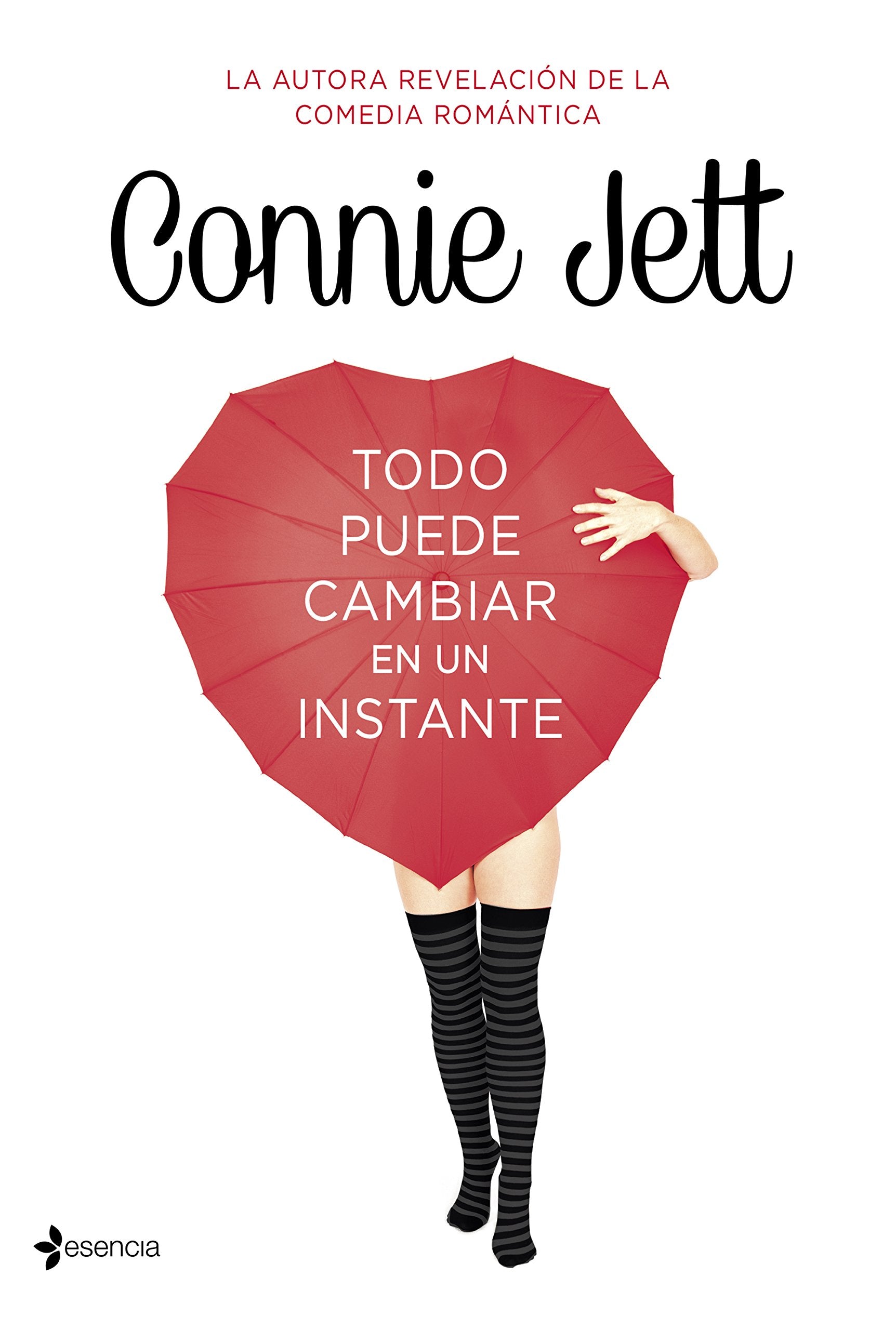 Todo puede cambiar en un instante book