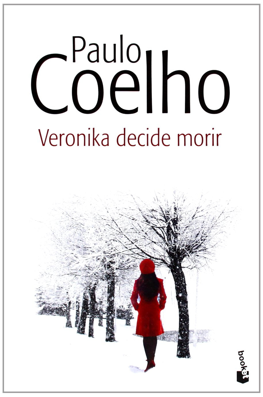 Veronika decide morir (Biblioteca Bolsillo Paulo Coelho) Contemporary literature