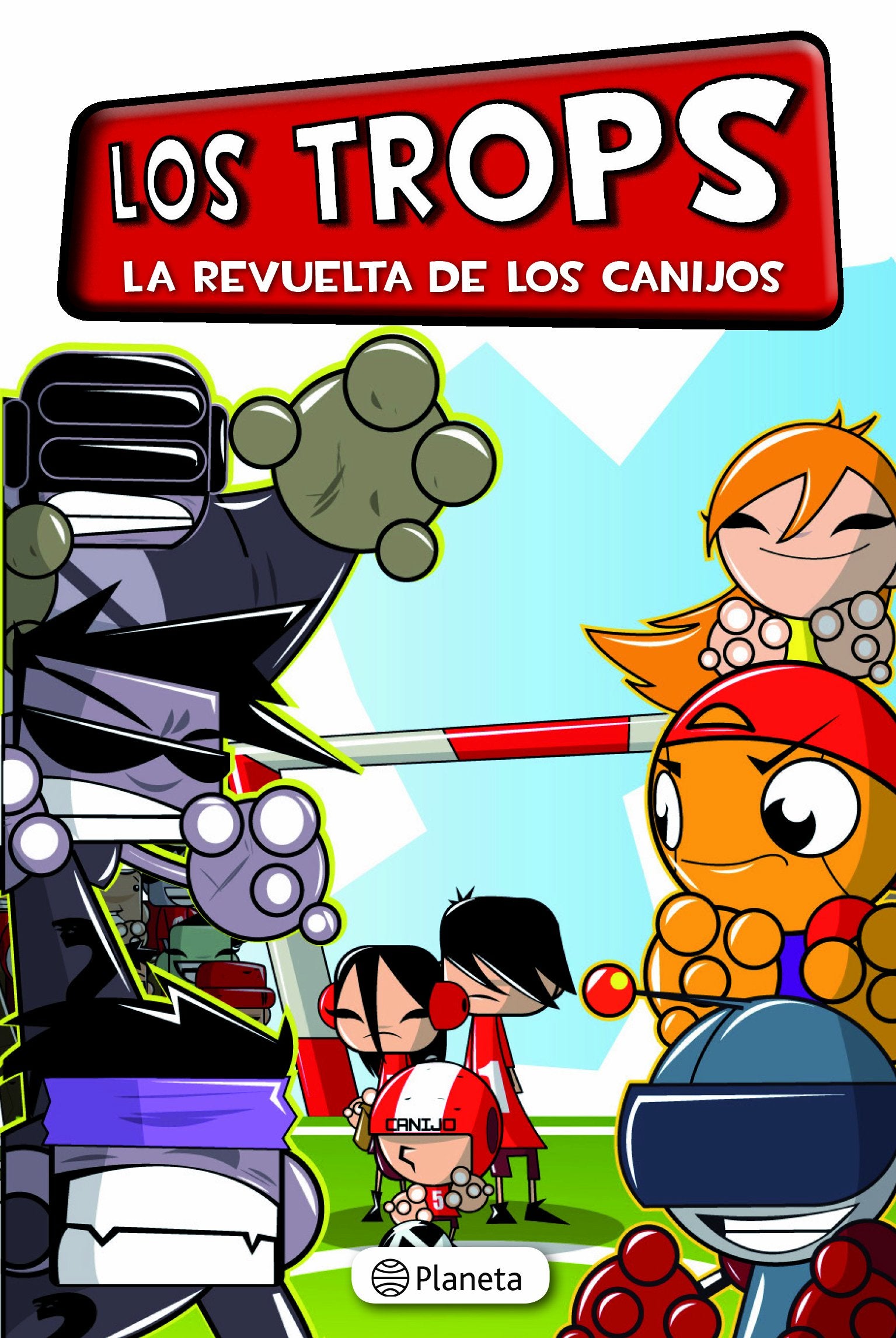 Los Trops. La revuelta de los canijos book