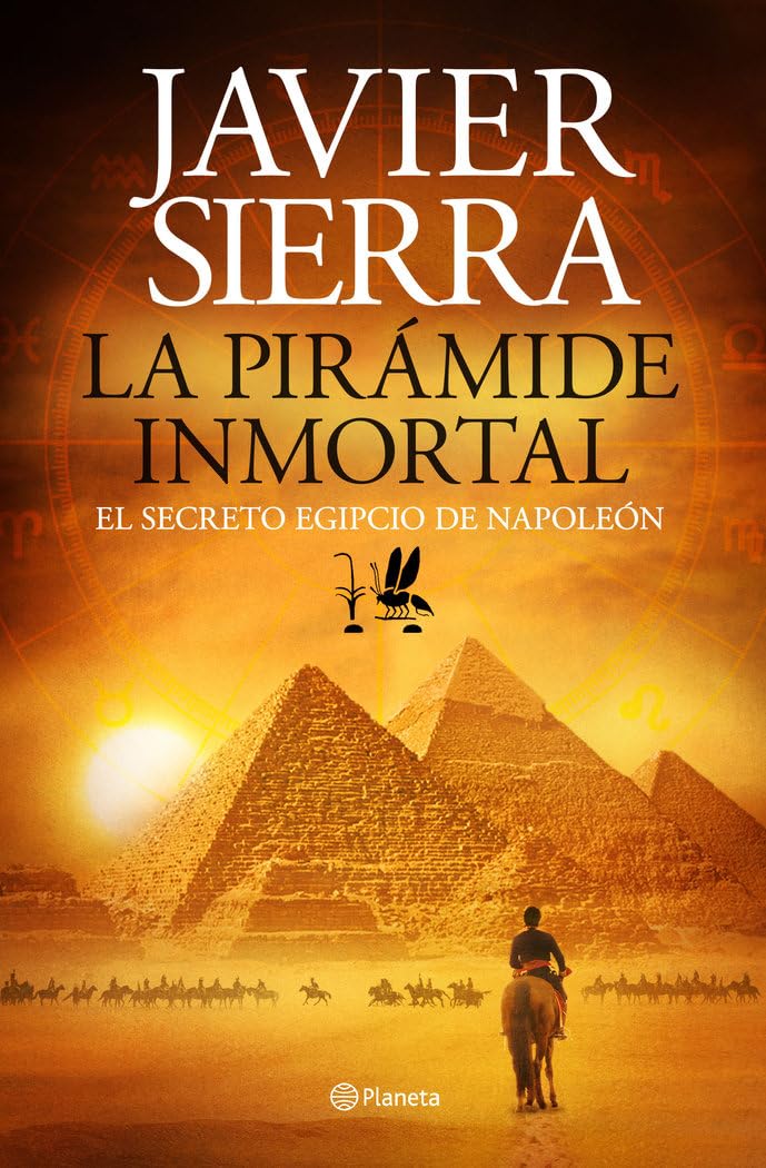 La pirámide inmortal: El secreto egipcio de Napoleón book