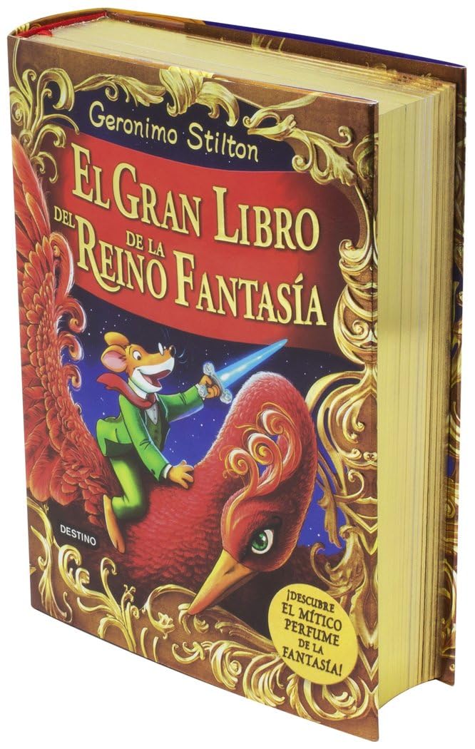 El gran libro del Reino de la Fantasía. ¡Descubre el mítico perfume de la fantasía! (Geronimo Stilton) Manga