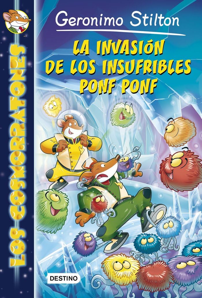 La invasión de los insufribles ponf ponf/ Ice Planet Adventure book