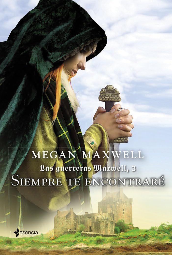 SIEMPRE TE ENCONTRARE: LAS GUERRERAS MAXWELL 3. RUSTICA book