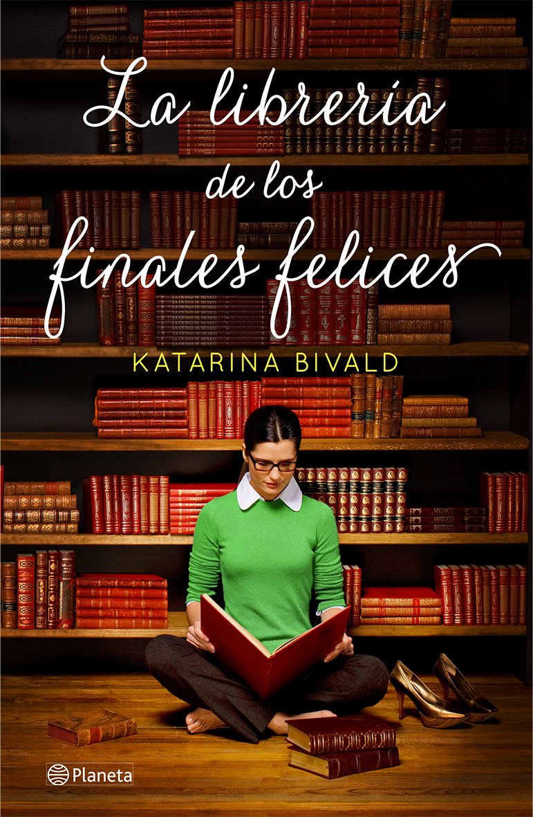 La librería de los finales felices (Planeta Internacional) Contemporary literature