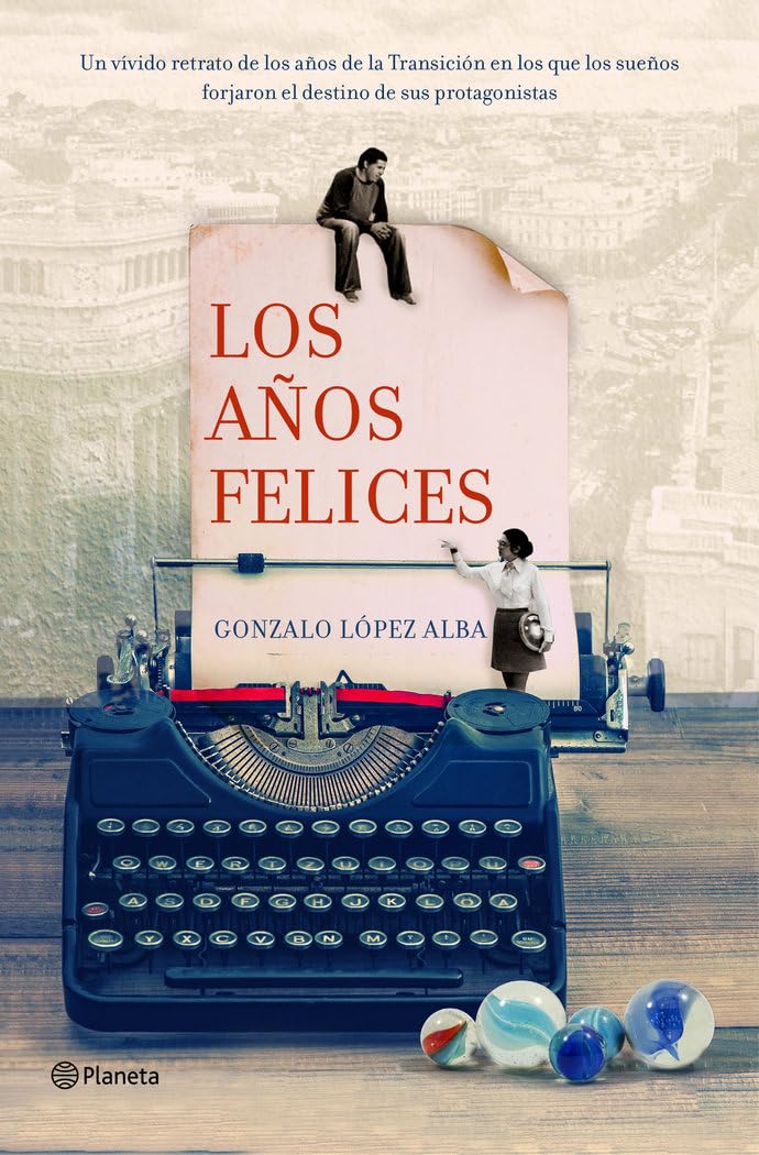 Los años felices book