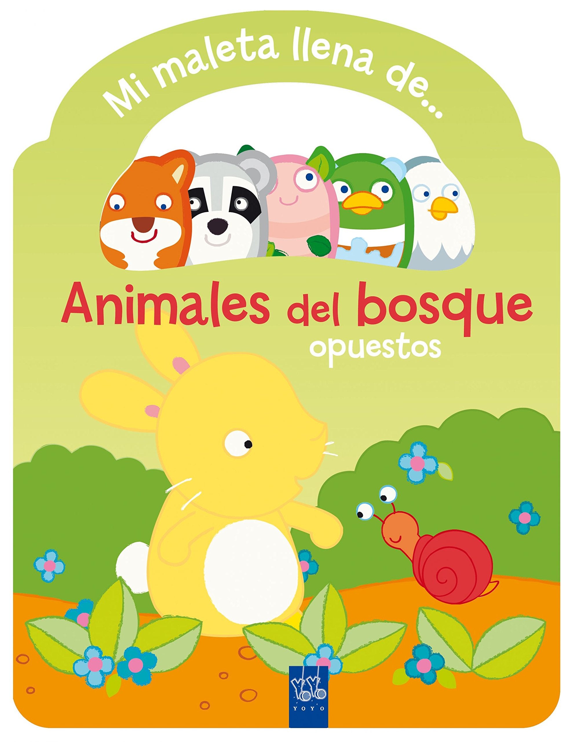 Animales del bosque. Opuestos book