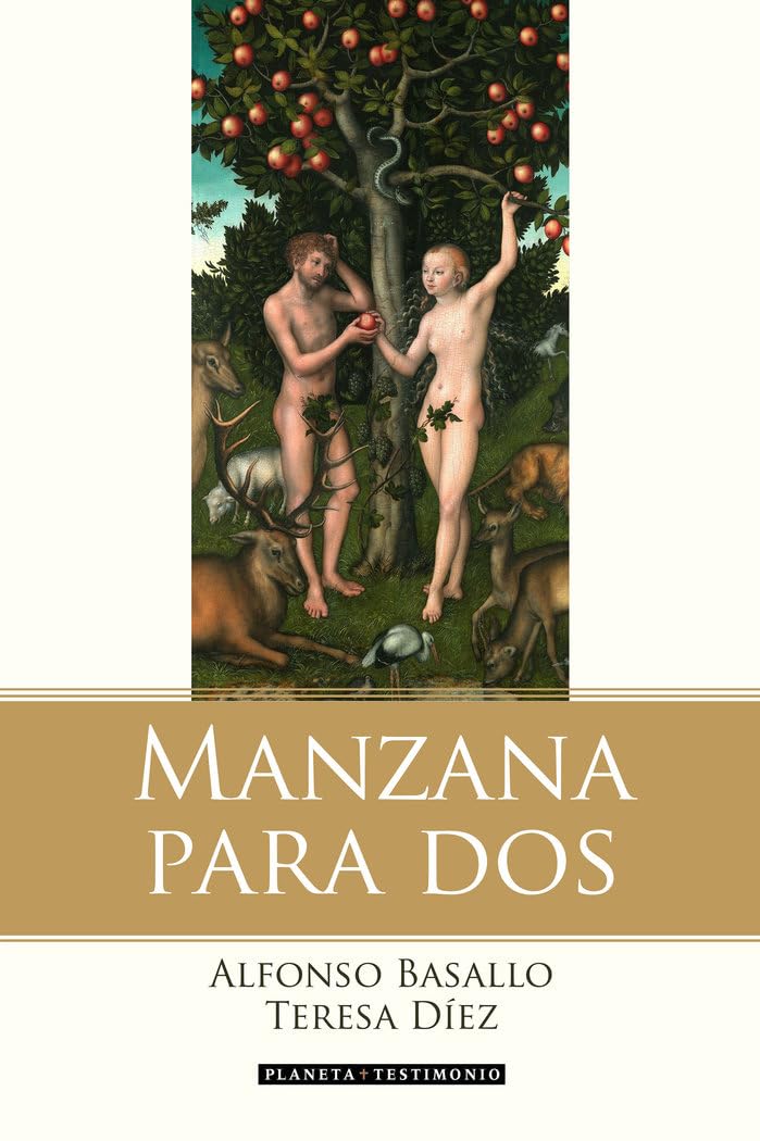 Manzana para dos: La historia de Adán, Eva y el matrimonio contada por la serpiente Religion & Esotericism
