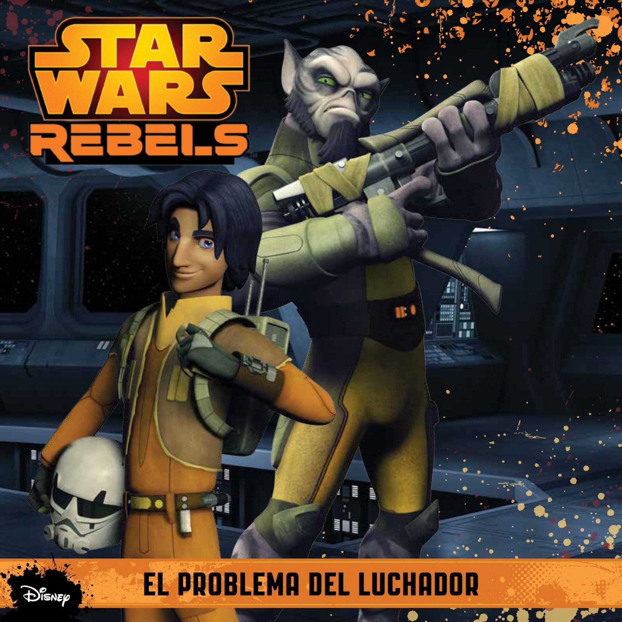Star Wars Rebels. El problema del luchador: Cuento book