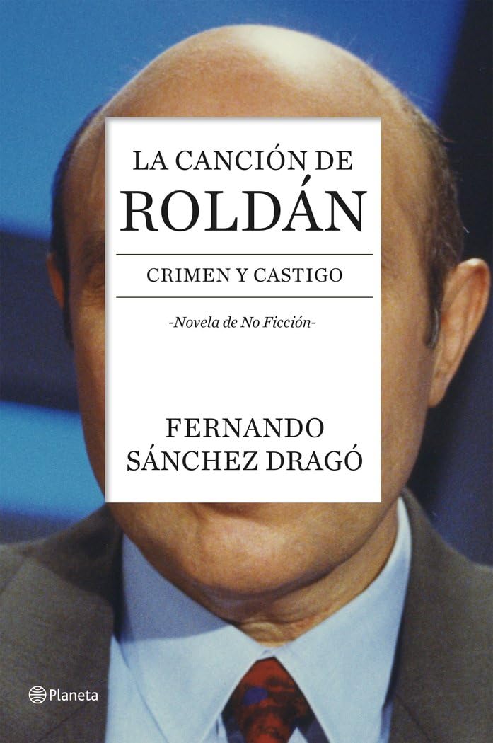 La canción de Roldán : crimen y castigo book