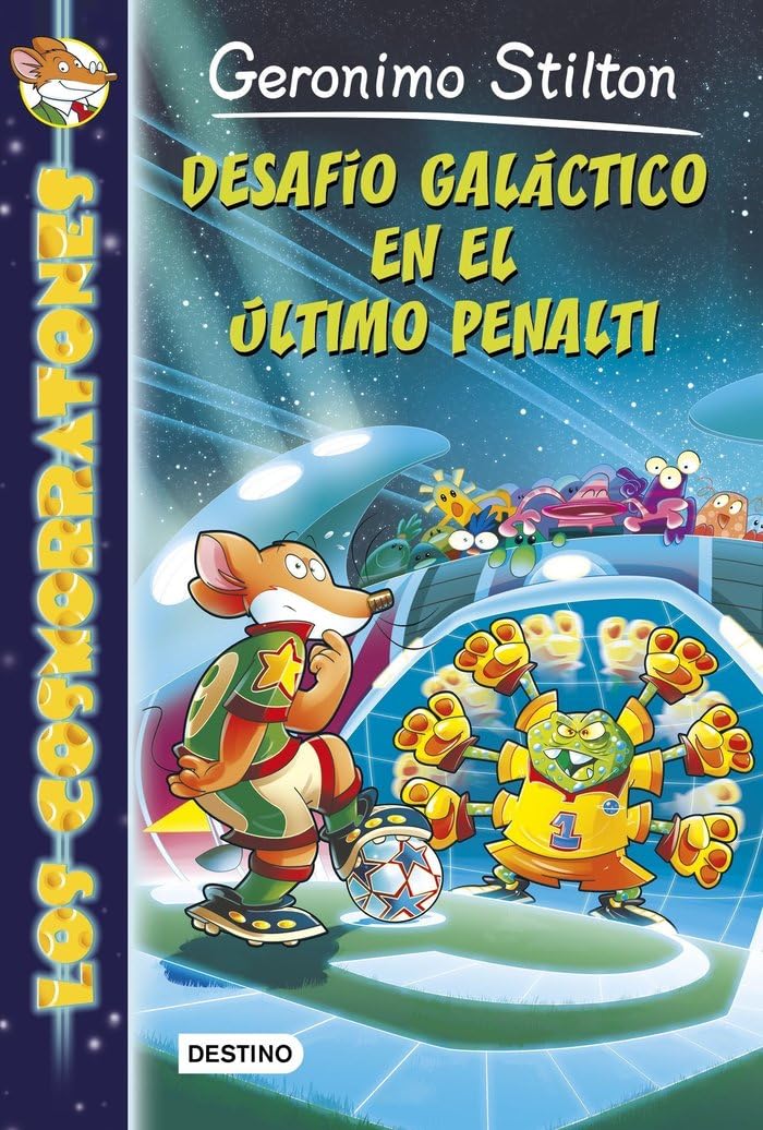 Desafío galáctico en el último penalti/ The Galactic Goal book
