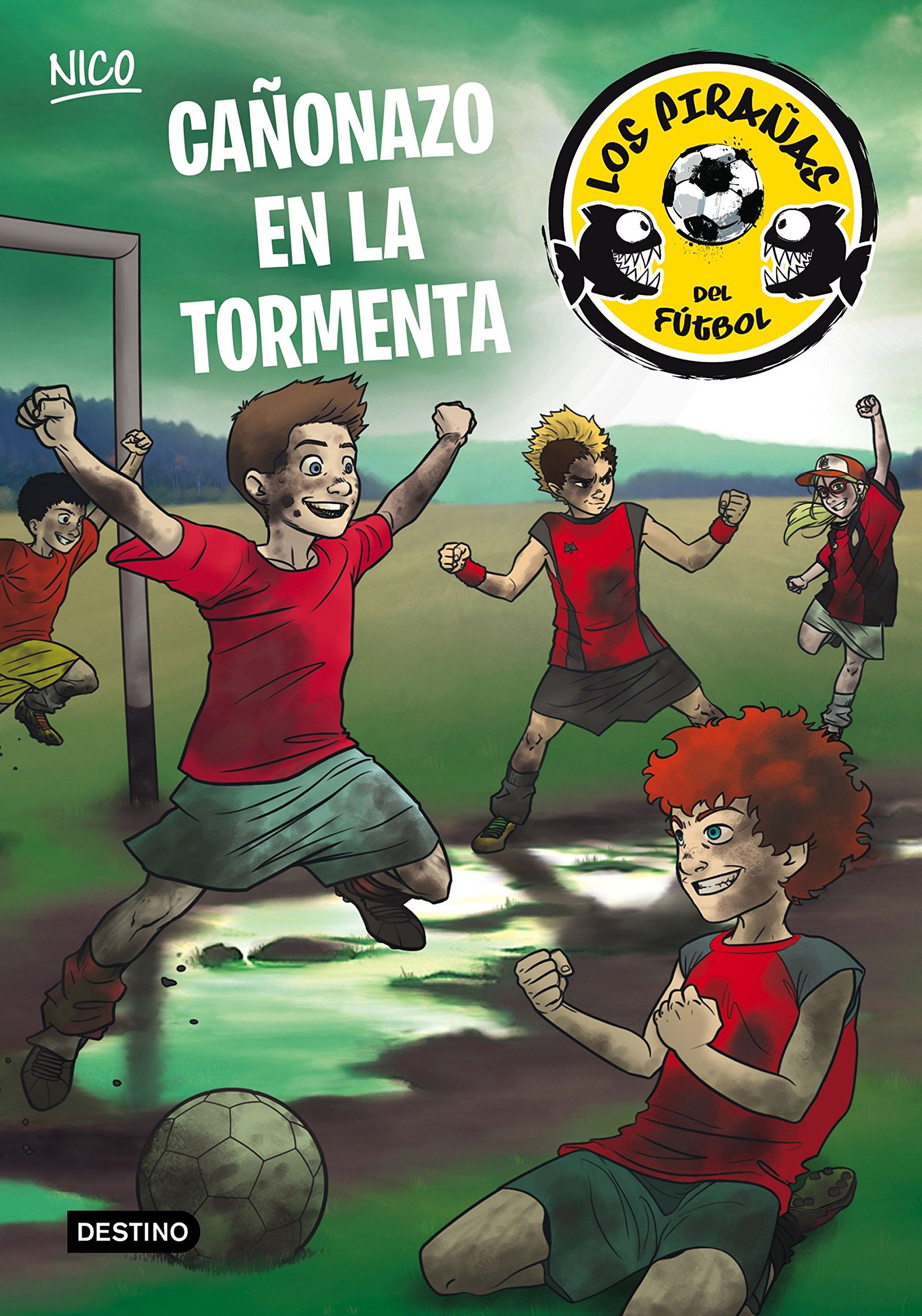 Los Pirañas del fútbol 4. Cañonazo en la tormenta Social Sciences