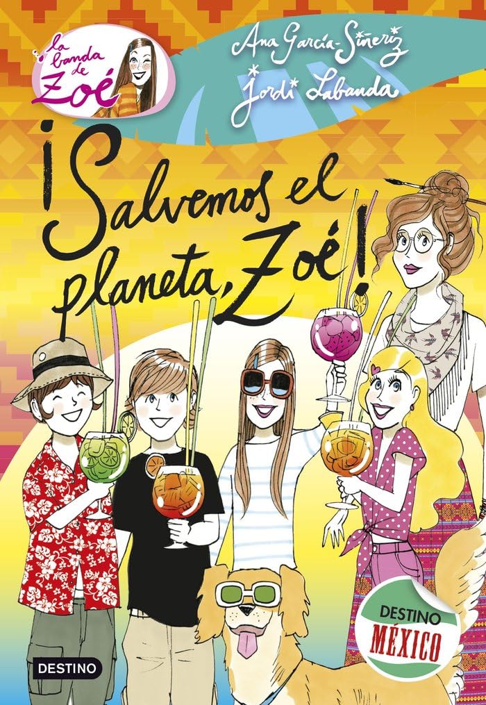 ¡Salvemos el planeta, Zoé!. La banda de Zoé 10 Novels & Short Stories