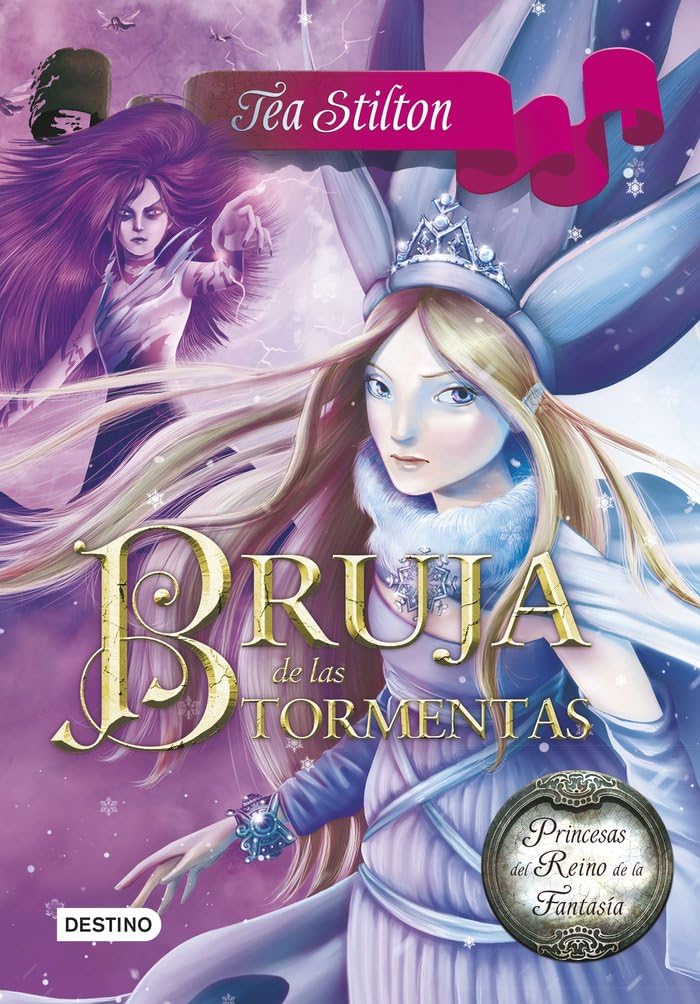 Princesas del Reino de la Fantasía 10. Bruja de las tormentas book