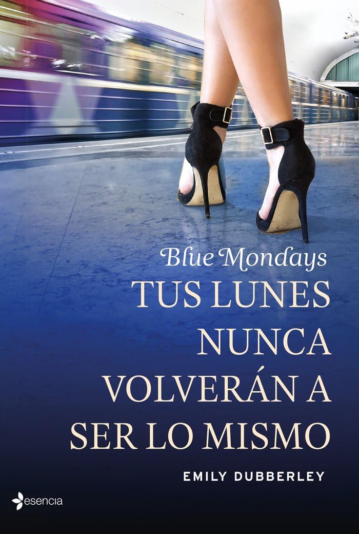 Blue Mondays: Tus lunes nunca volverán a ser lo mismo book