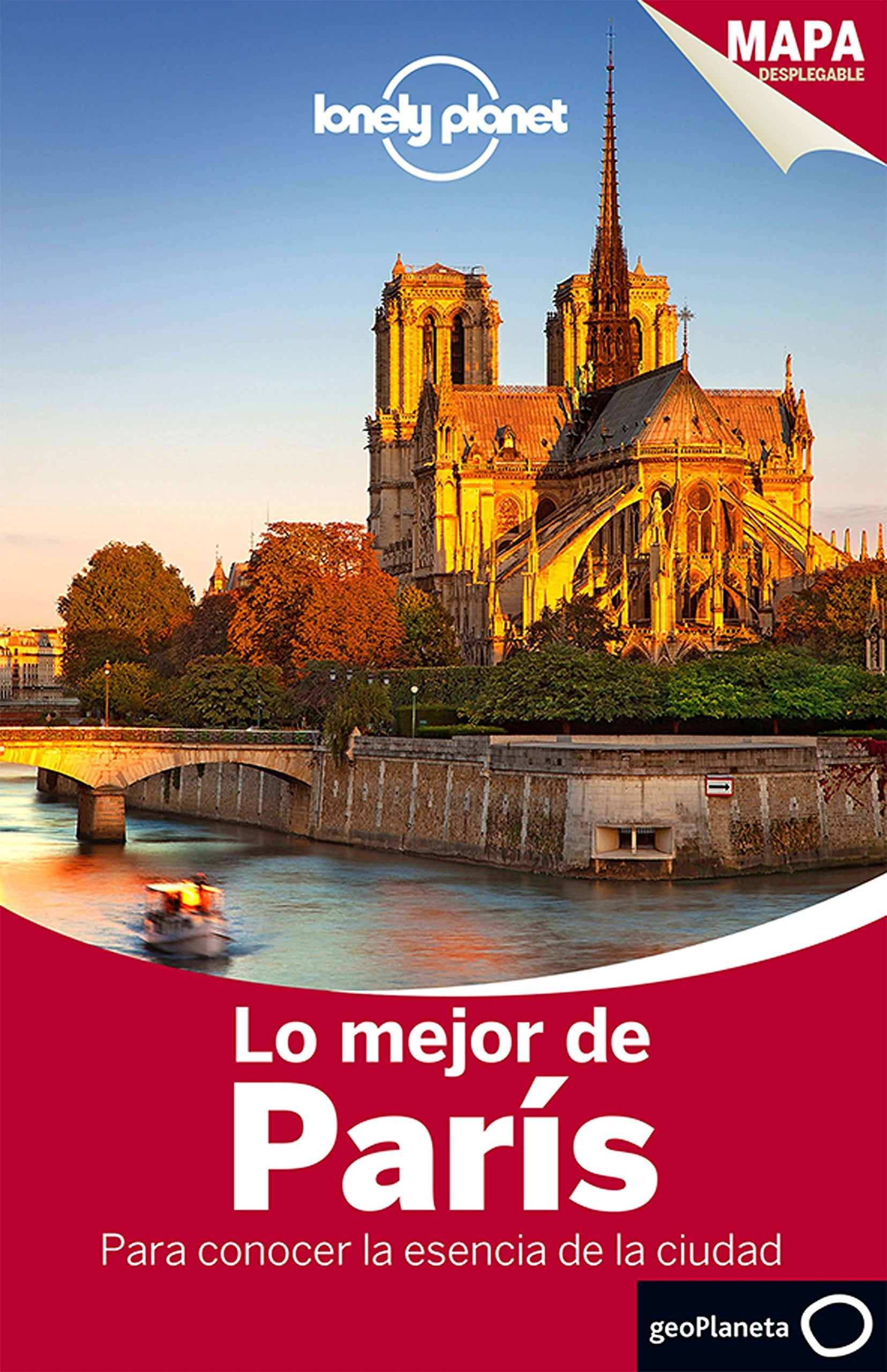 Lo mejor de París : para conocer la esencia de la ciudad Leisure, Home & Garden