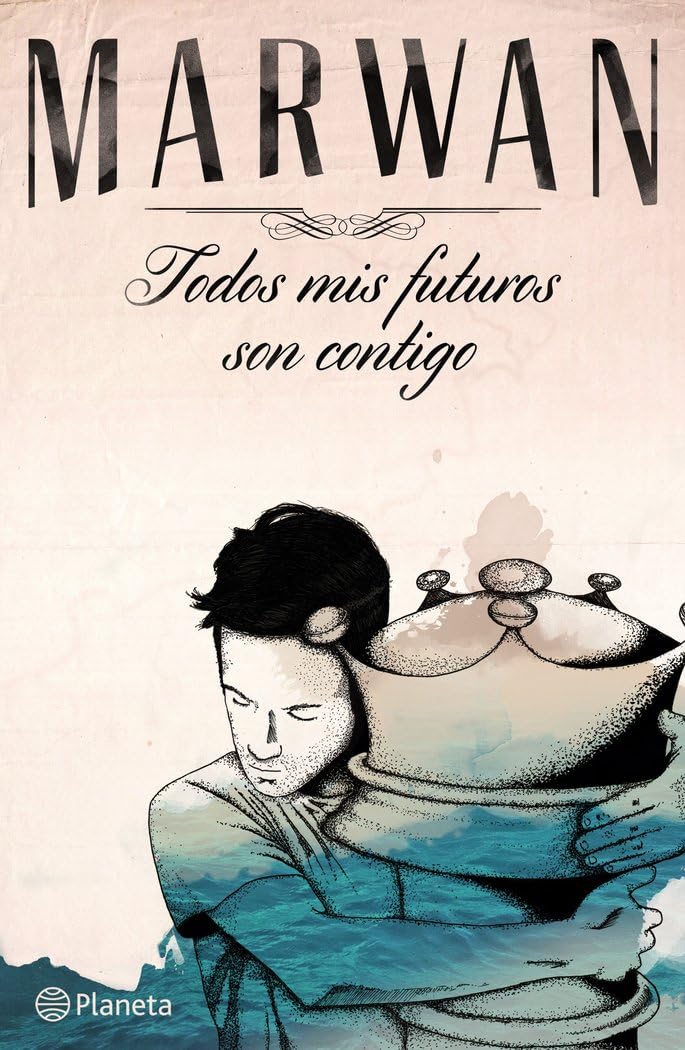 Todos mis futuros son contigo Poetry