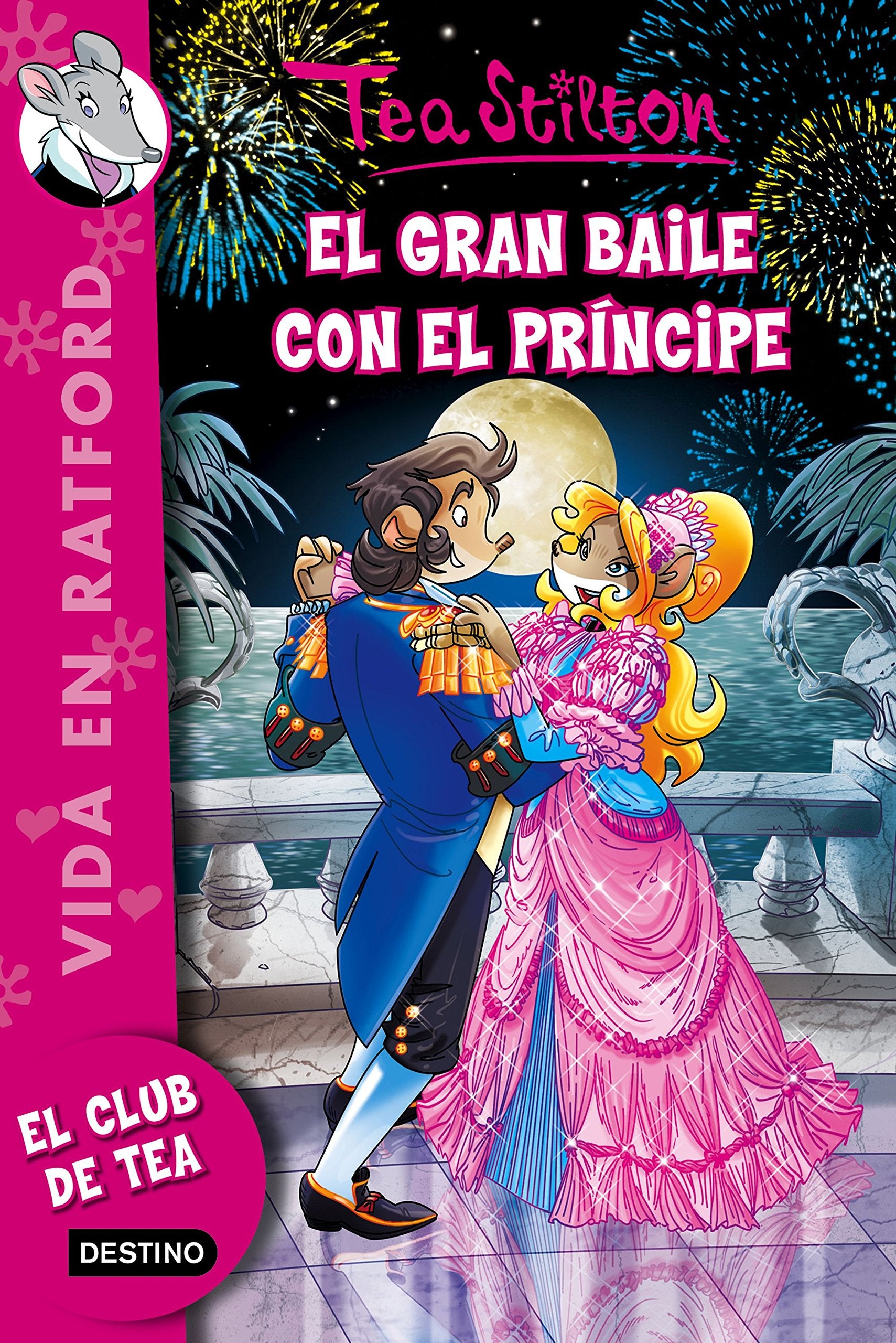Ratford 16. El gran baile con el príncipe (Tea Stilton, Band 16) Social Sciences