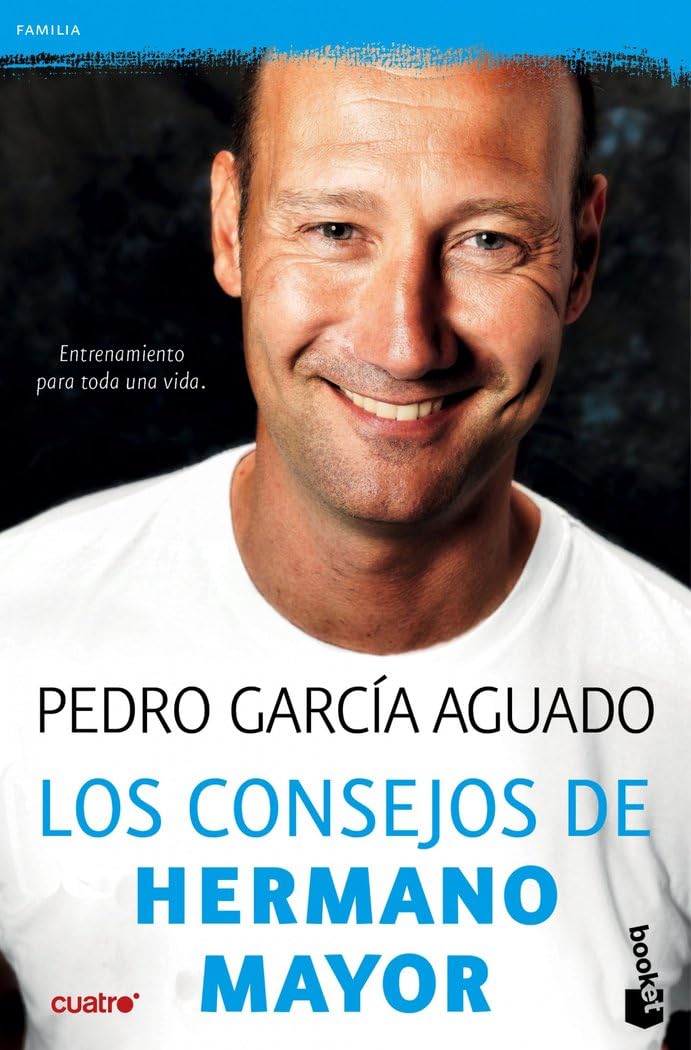 Los consejos de hermano mayor : entrenamiento para toda una vida (Familia) Parents & Children