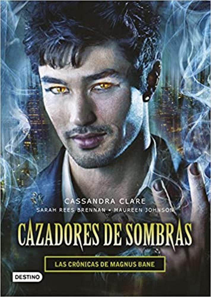 Cazadores de sombras. Las Crónicas de Magnus Bane book