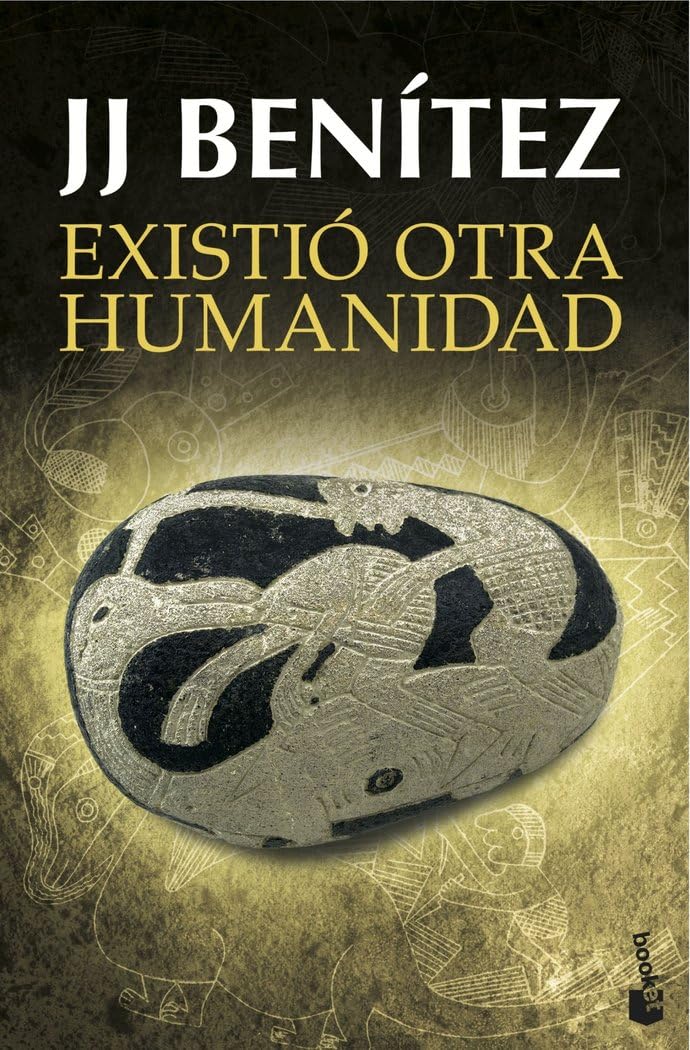Existió otra humanidad (Biblioteca J. J. Benítez, Band 3) Historical Fiction