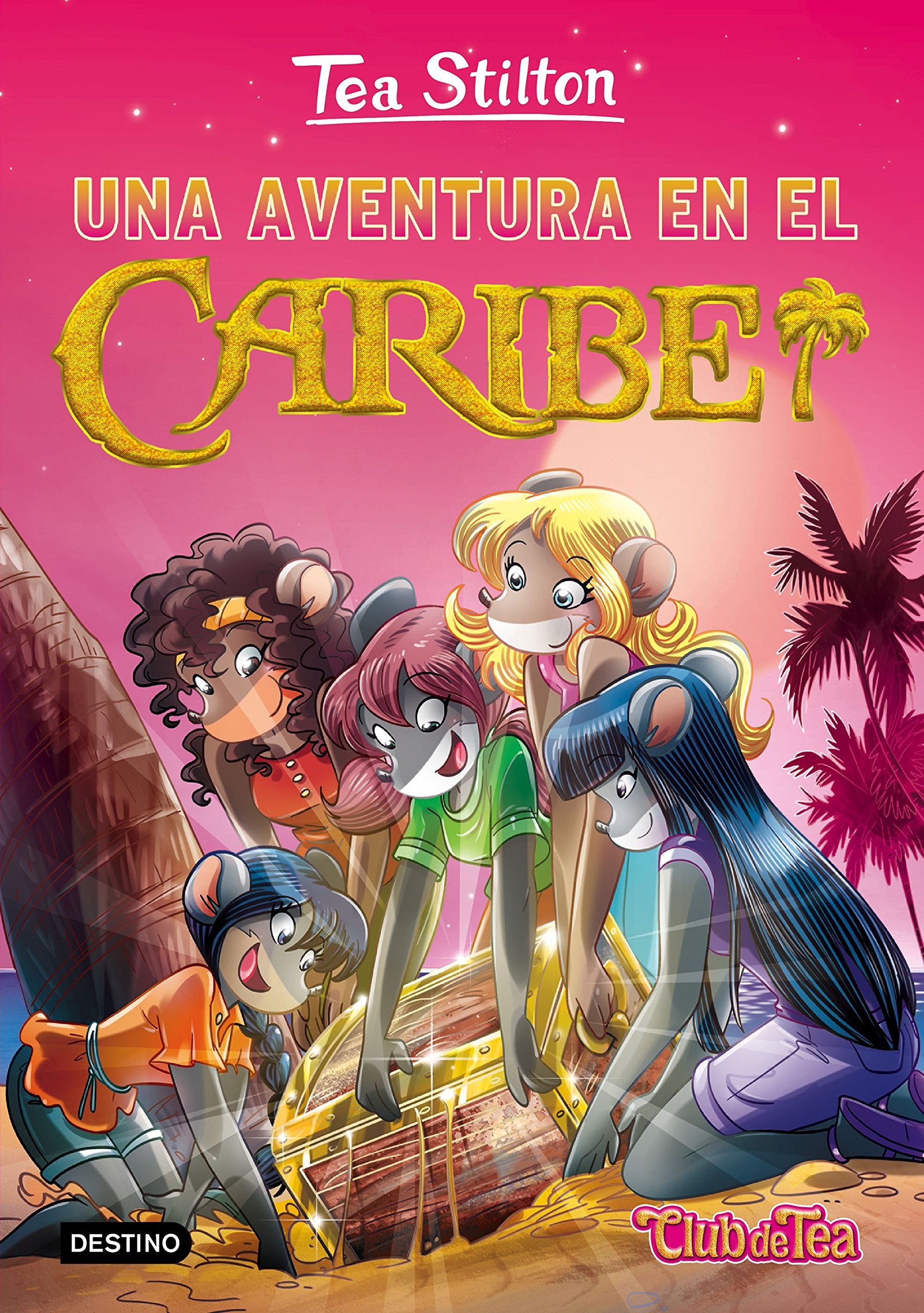 Una aventura en el Caribe: Tea Stilton 22 book