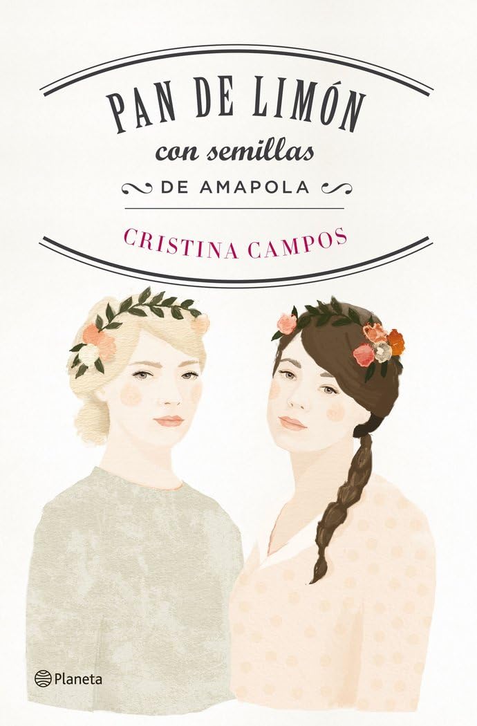 Pan de limón con semillas de amapola (Autores Españoles e Iberoamericanos) Contemporary literature