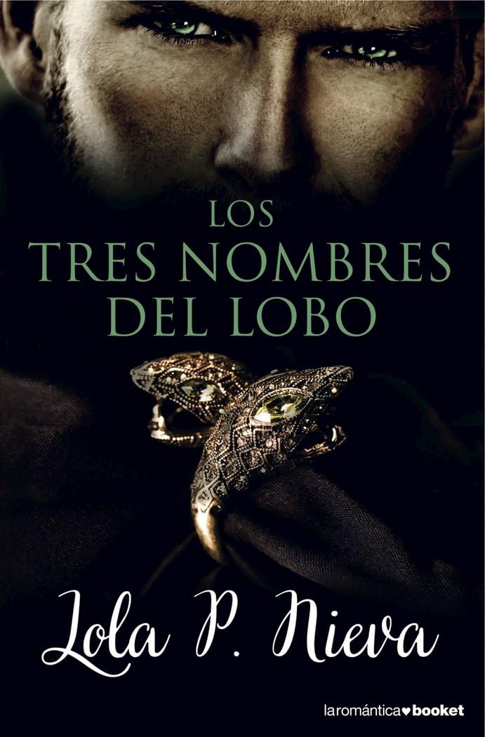 Los tres nombres del lobo (Romántica) Books