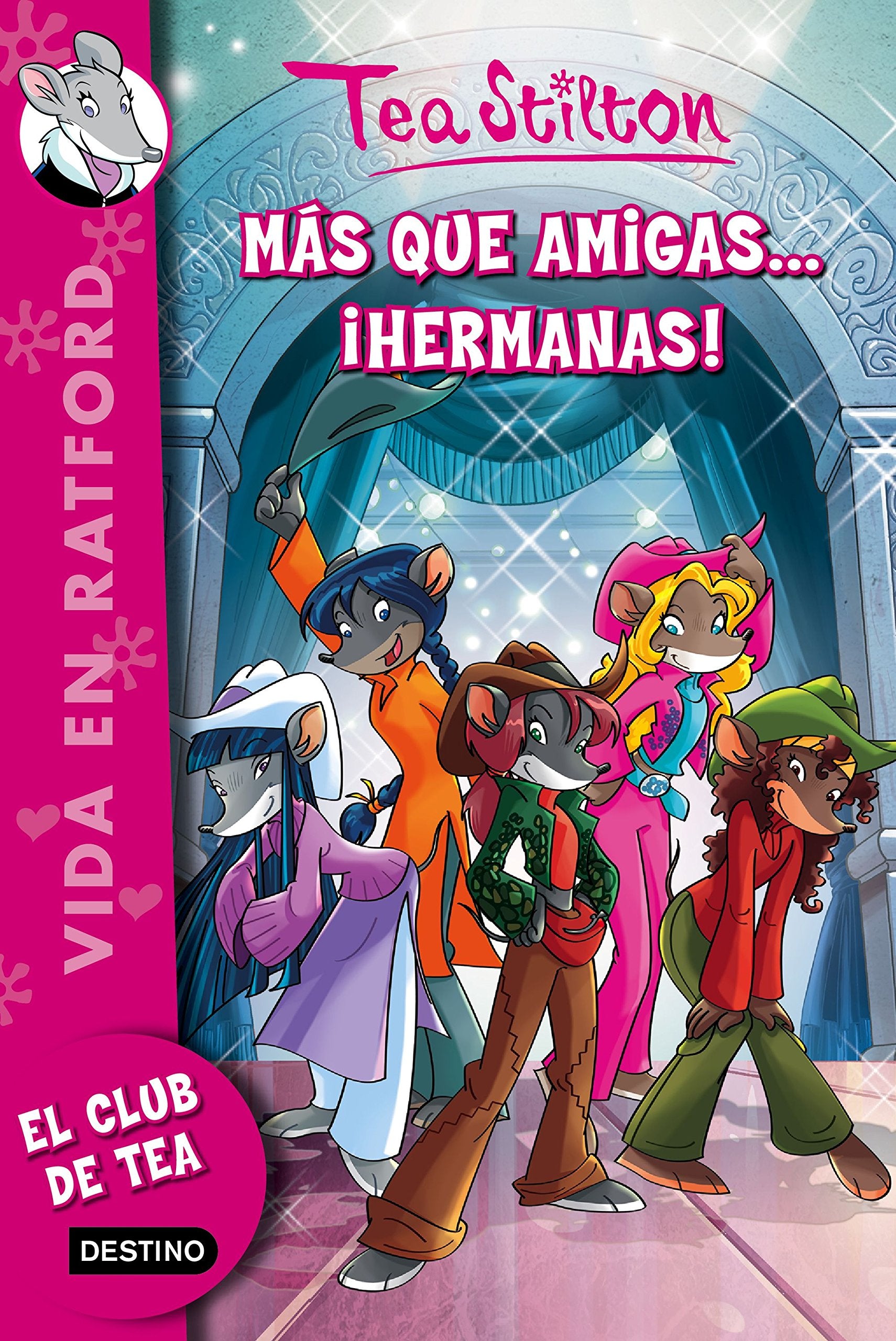 Más que amigas.... ¡hermanas!: Vida en Ratford 19 book