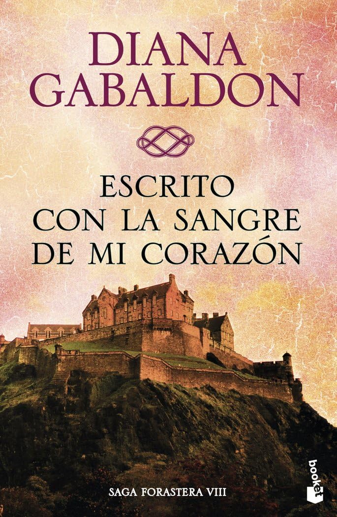 Escrito con la sangre de mi corazón: La saga de Claire Randall 8 Contemporary Romance