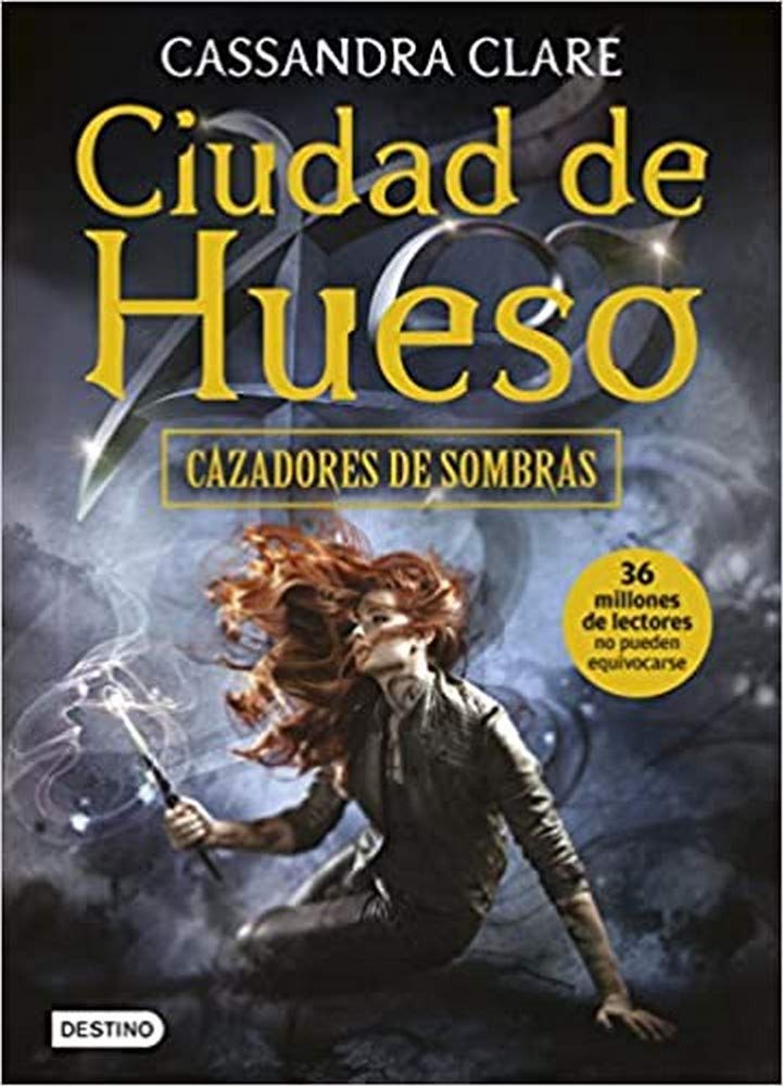 CAZADORES DE SOMBRA 1: CIUDAD DE HUESO book