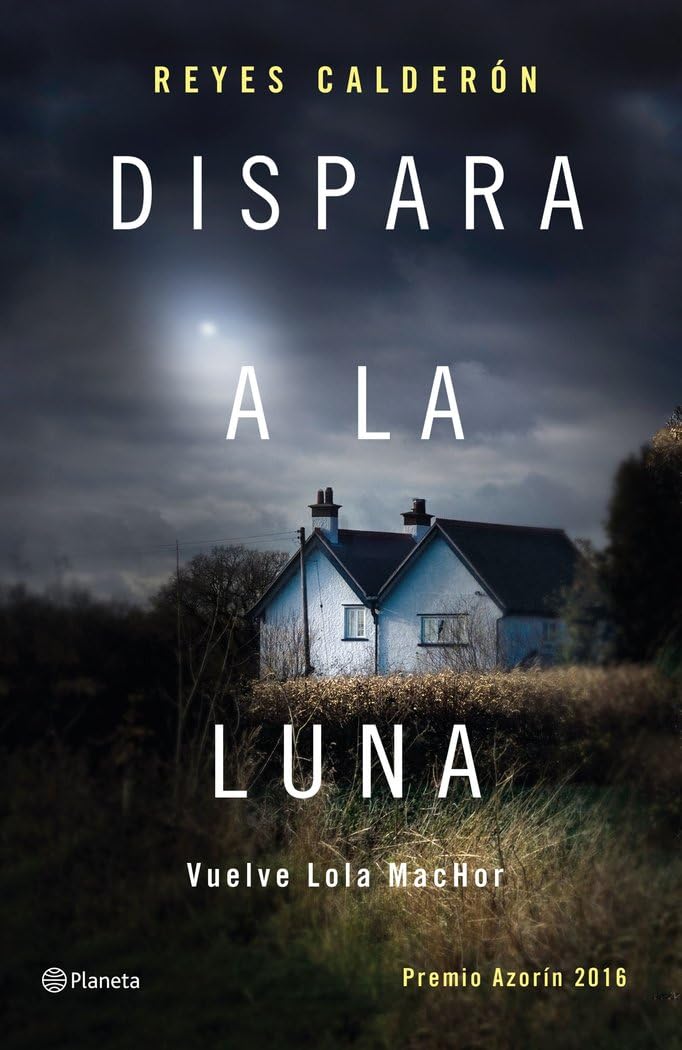 Dispara a la luna Contemporary literature