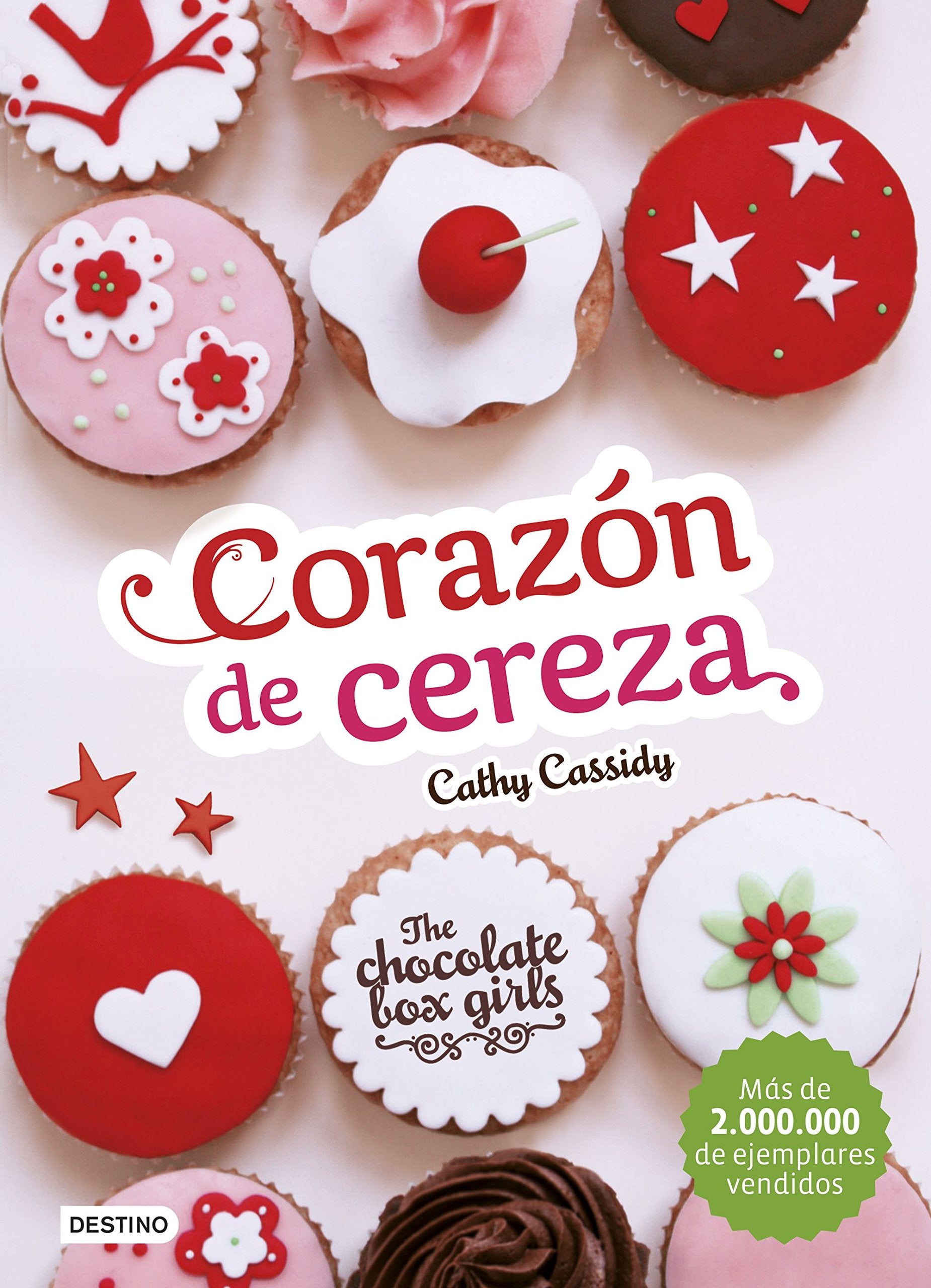The chocolate box girls 1. Corazón de cereza Social Sciences