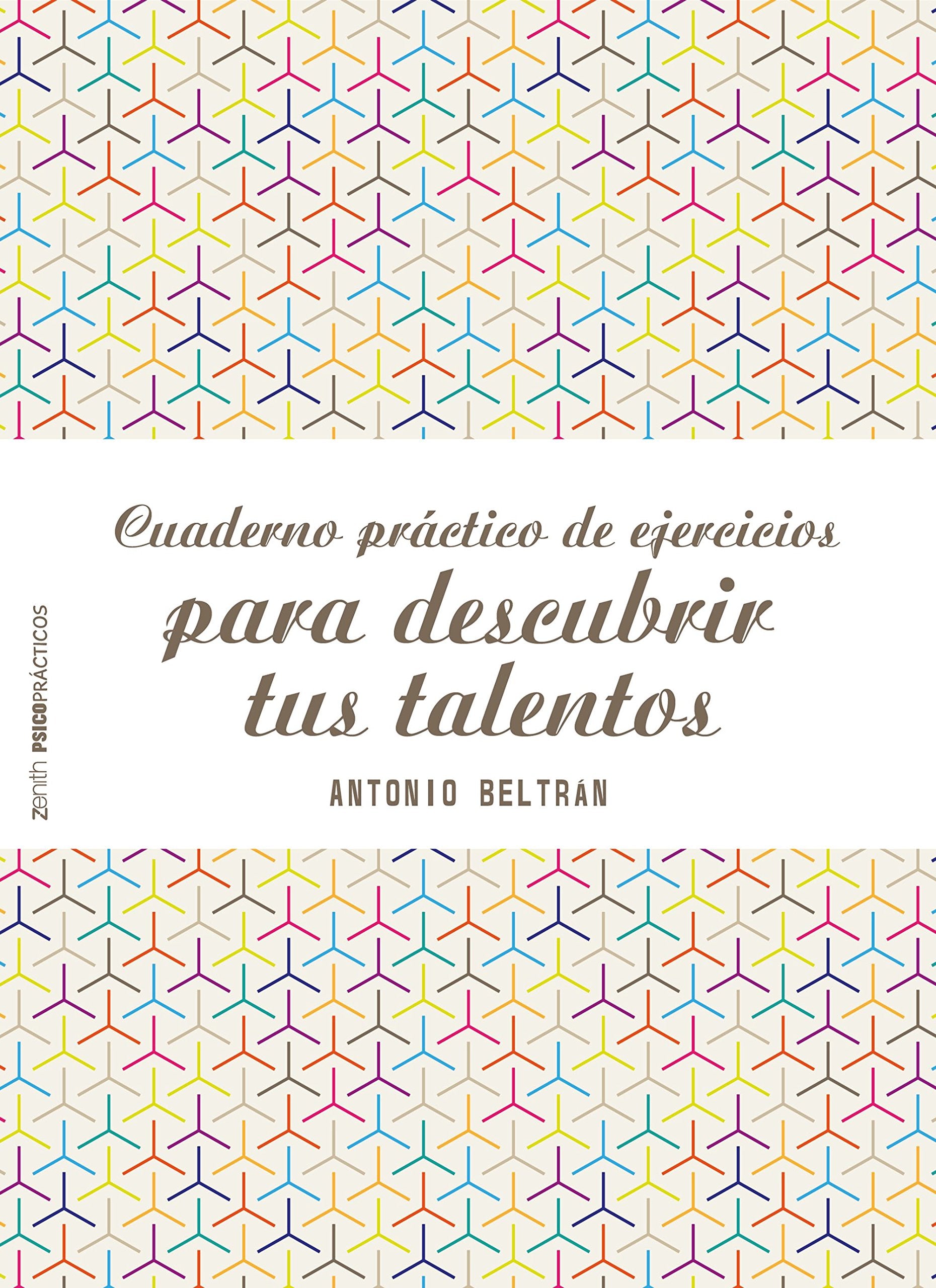 Cuaderno práctico de ejercicios para descubrir tus talentos Lifestyle