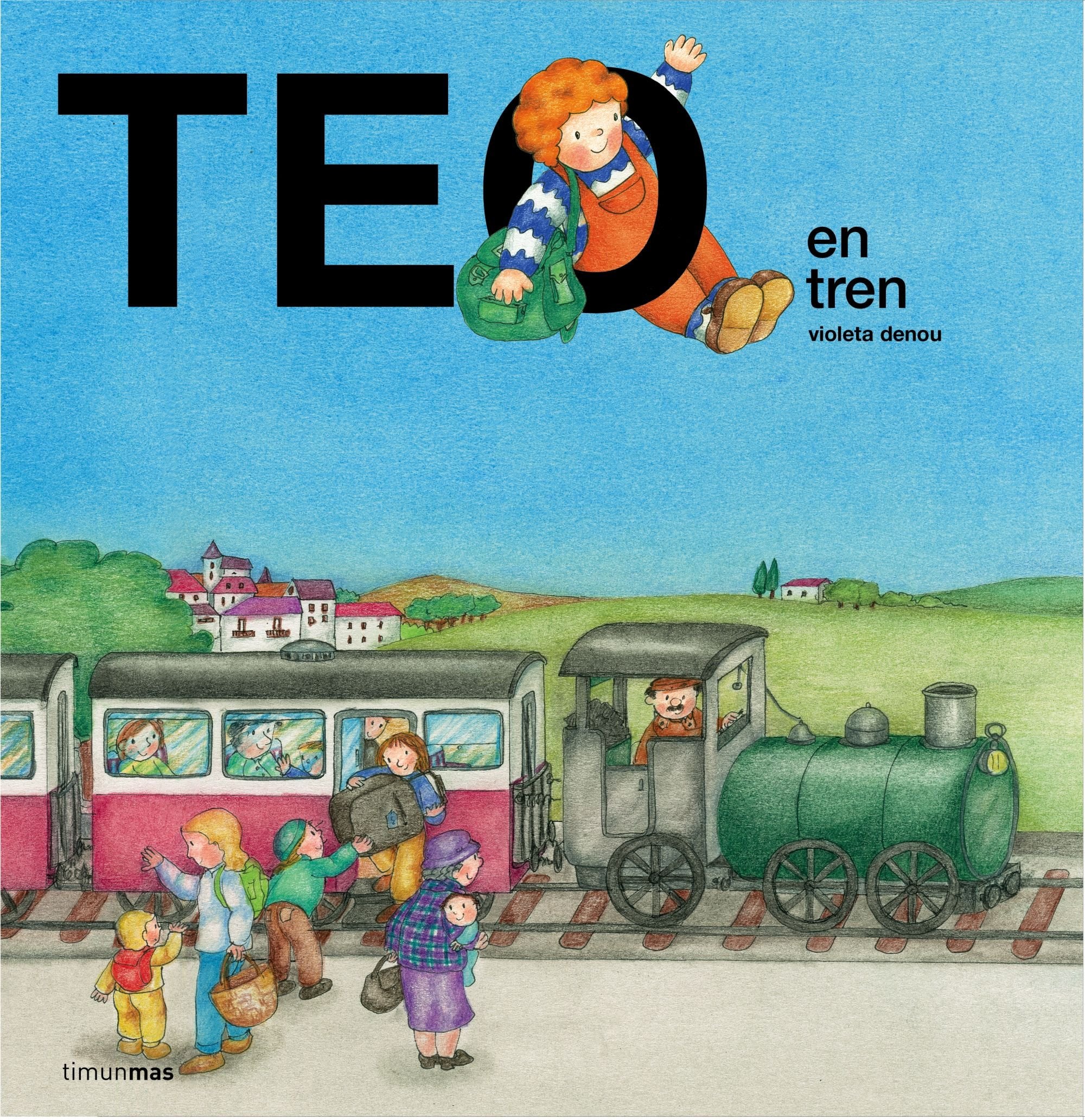 Teo en tren (Teo descubre el mundo) Children's books