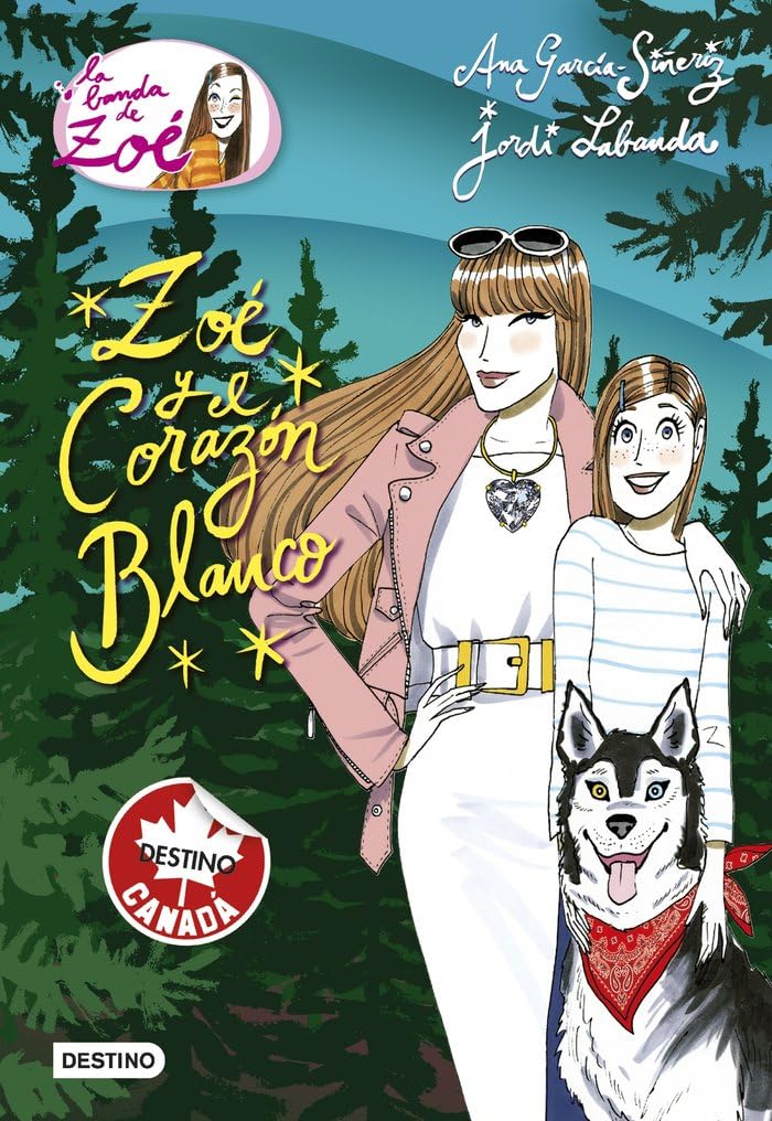 SPA-ZOE Y EL CORAZON BLANCO: La Banda de Zoé 12 Novels & Short Stories