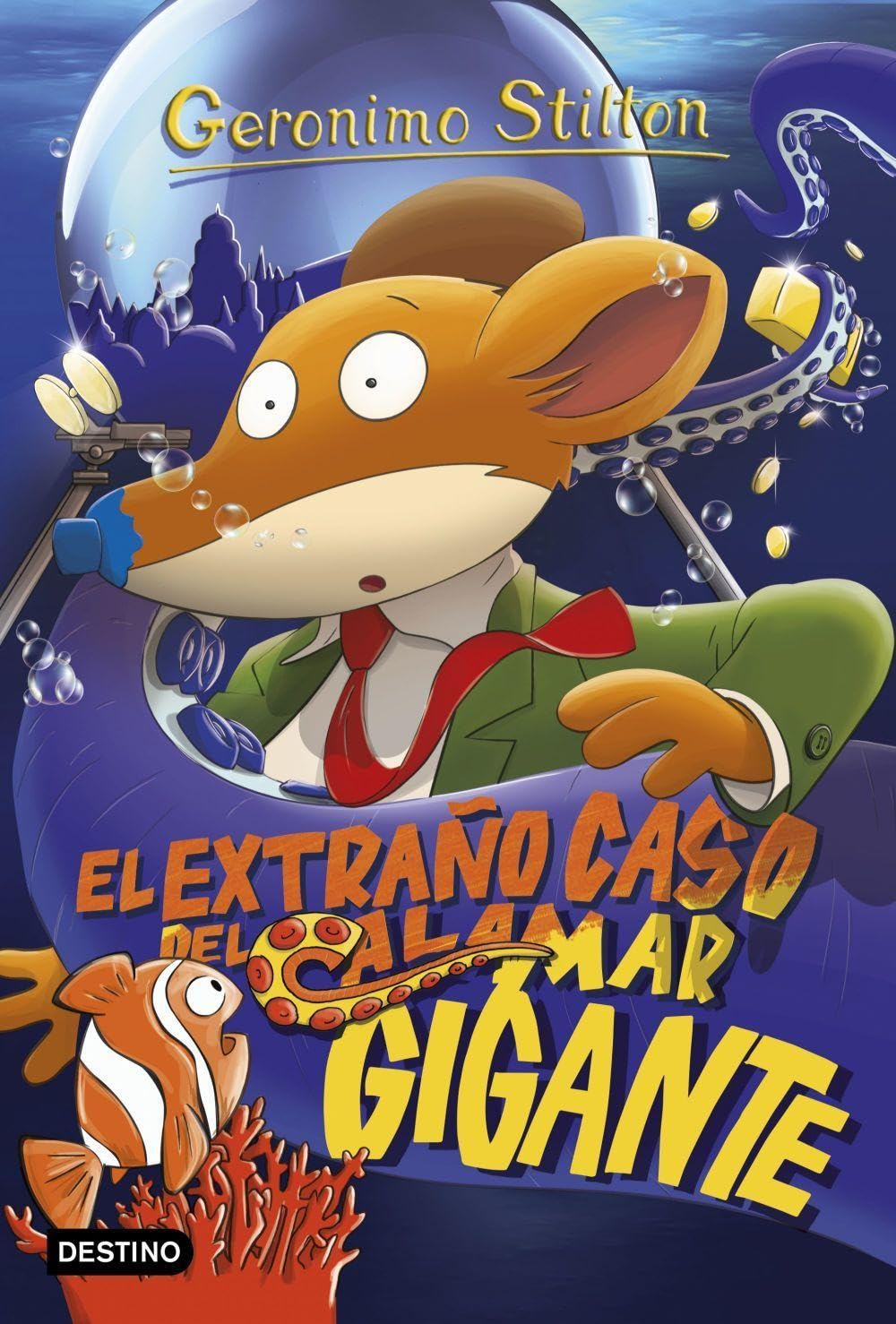 El extraño caso del calamar gigante: Geronimo Stilton 31 Novels & Short Stories