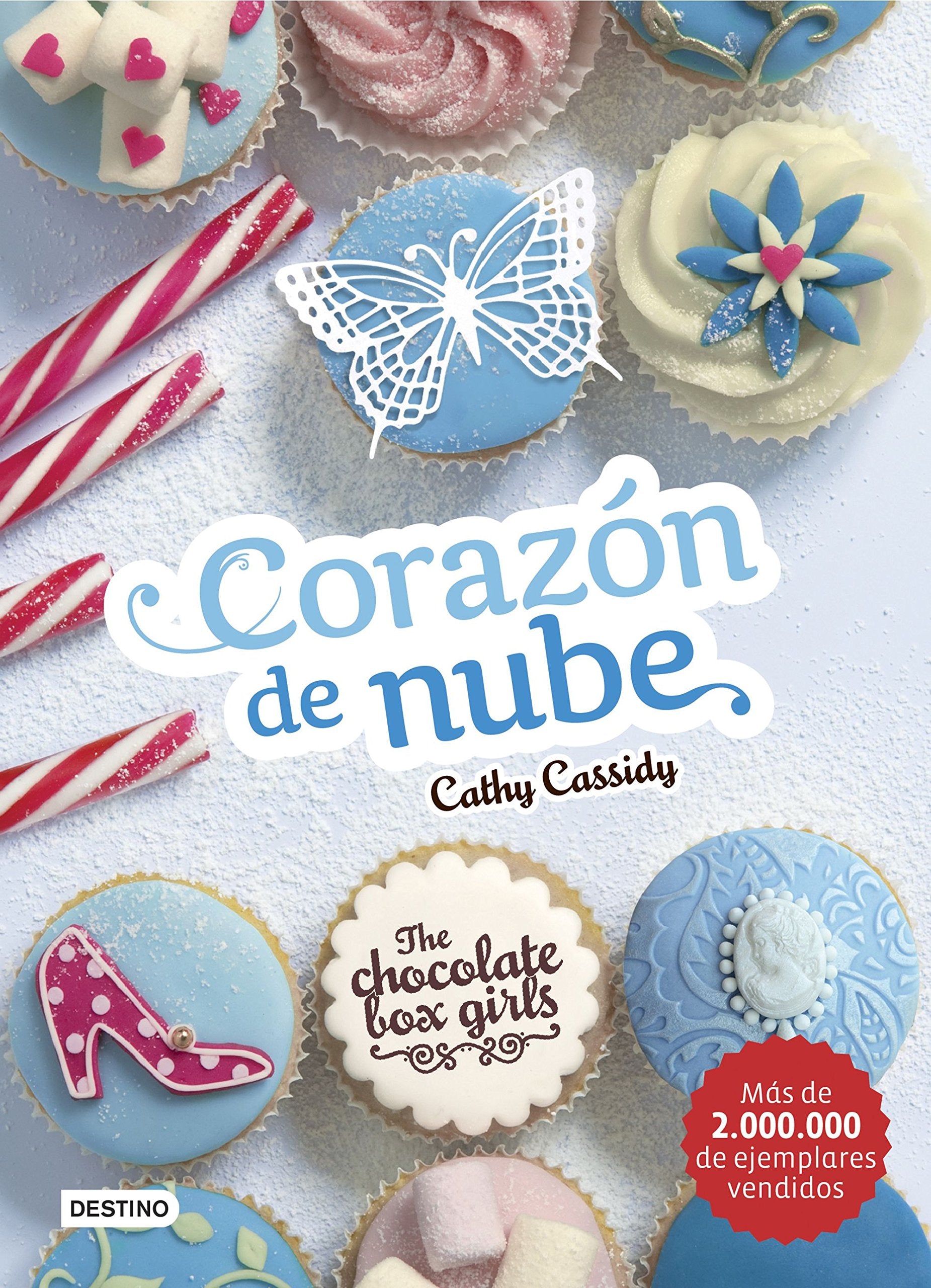 The chocolate box girls 2. Corazón de nube Social Sciences