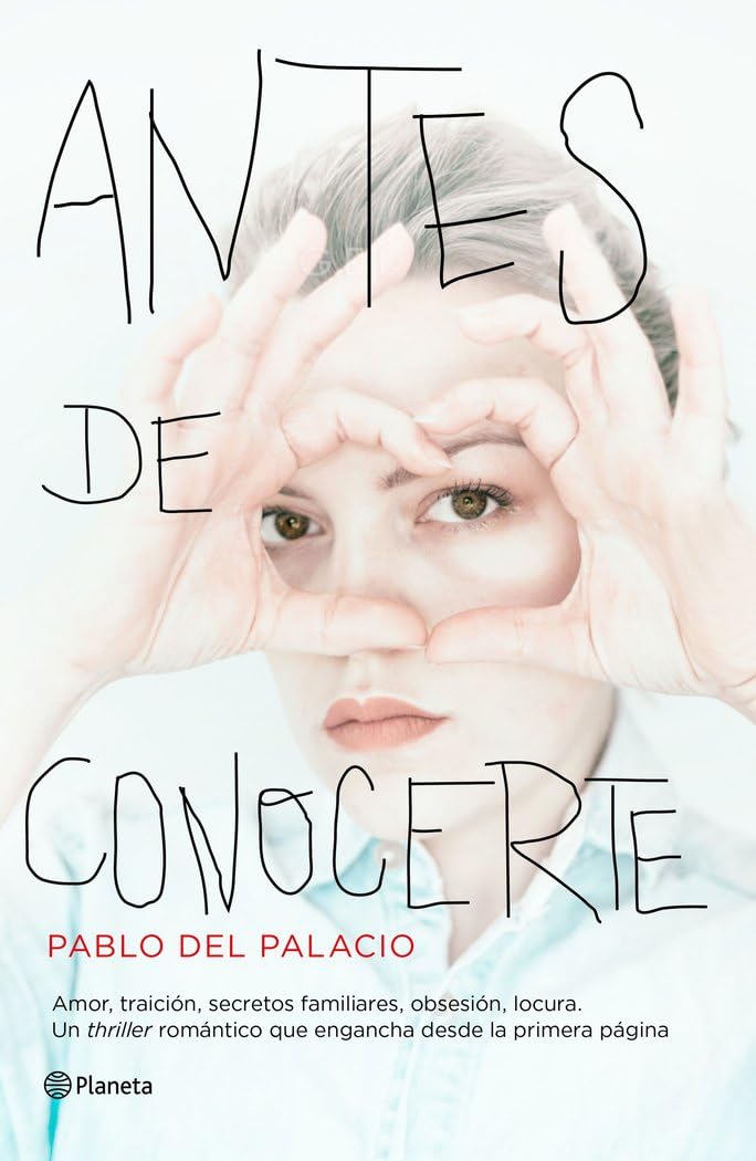 Antes de conocerte (Autores Españoles e Iberoamericanos) Contemporary literature