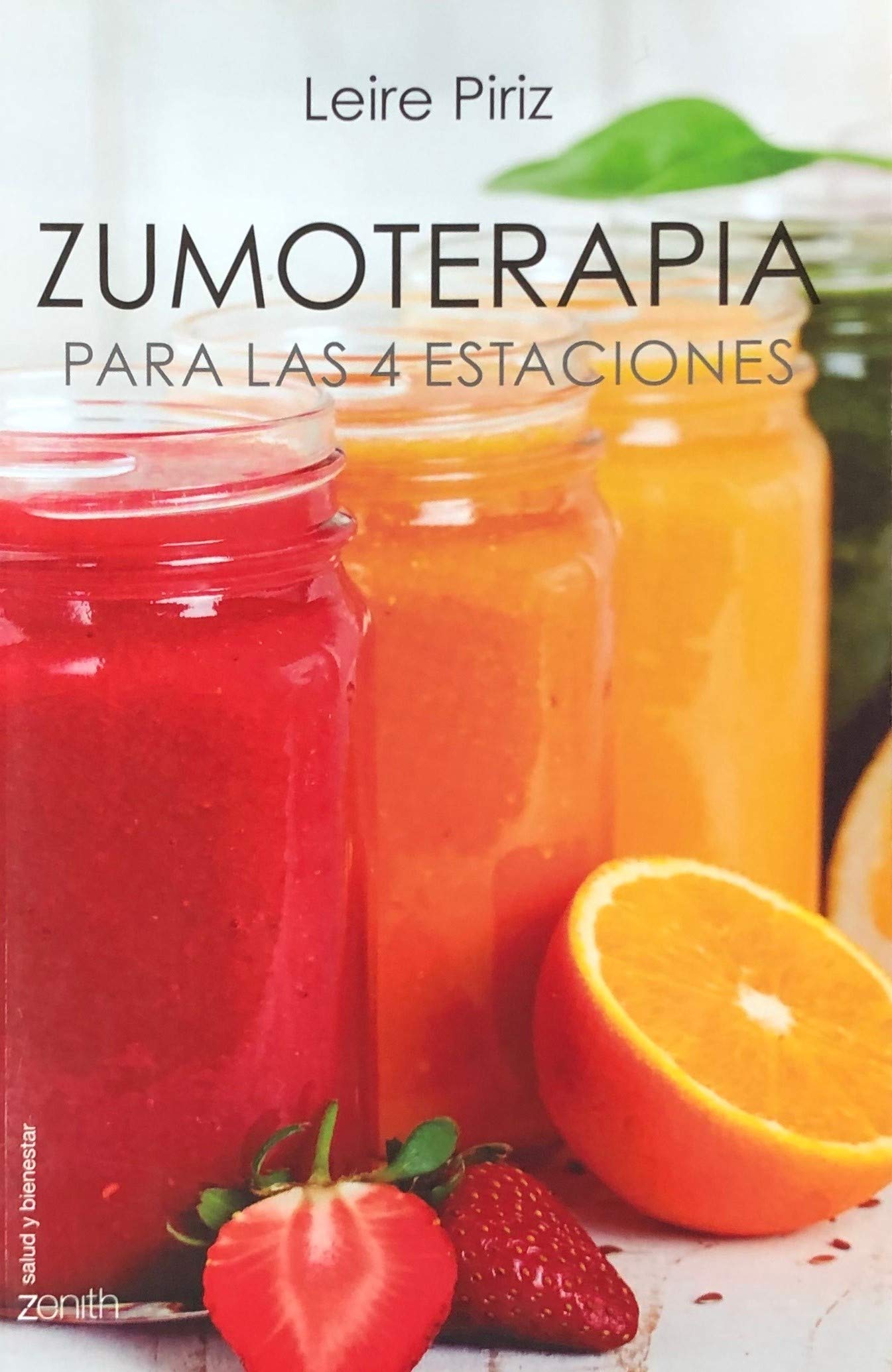 ZUMOTERAPIA PARA LAS 4 ESTACIONES Books